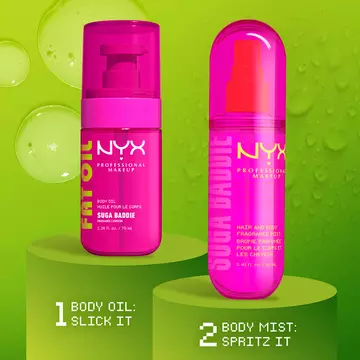 Two bright pink NYX Professional Makeup products on lime green display stands: Fat Oil Suga Baddie body oil and Suga Baddie hair & body fragrance mist. Text reads: 1 Body Oil: Slick It and 2 Body Mist: Spritz It.
