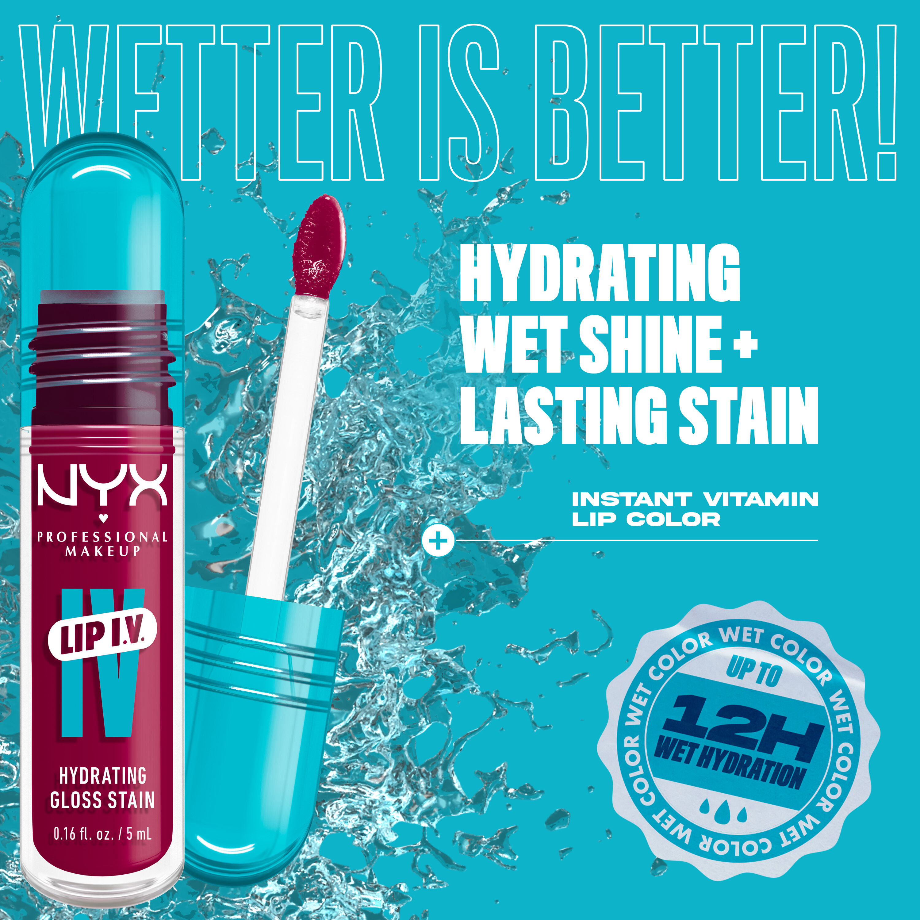 Lip I.V. Hydrating Lip Gloss Stain with applicator on blue splash background with text "hydrating wet shine + lasting stain."