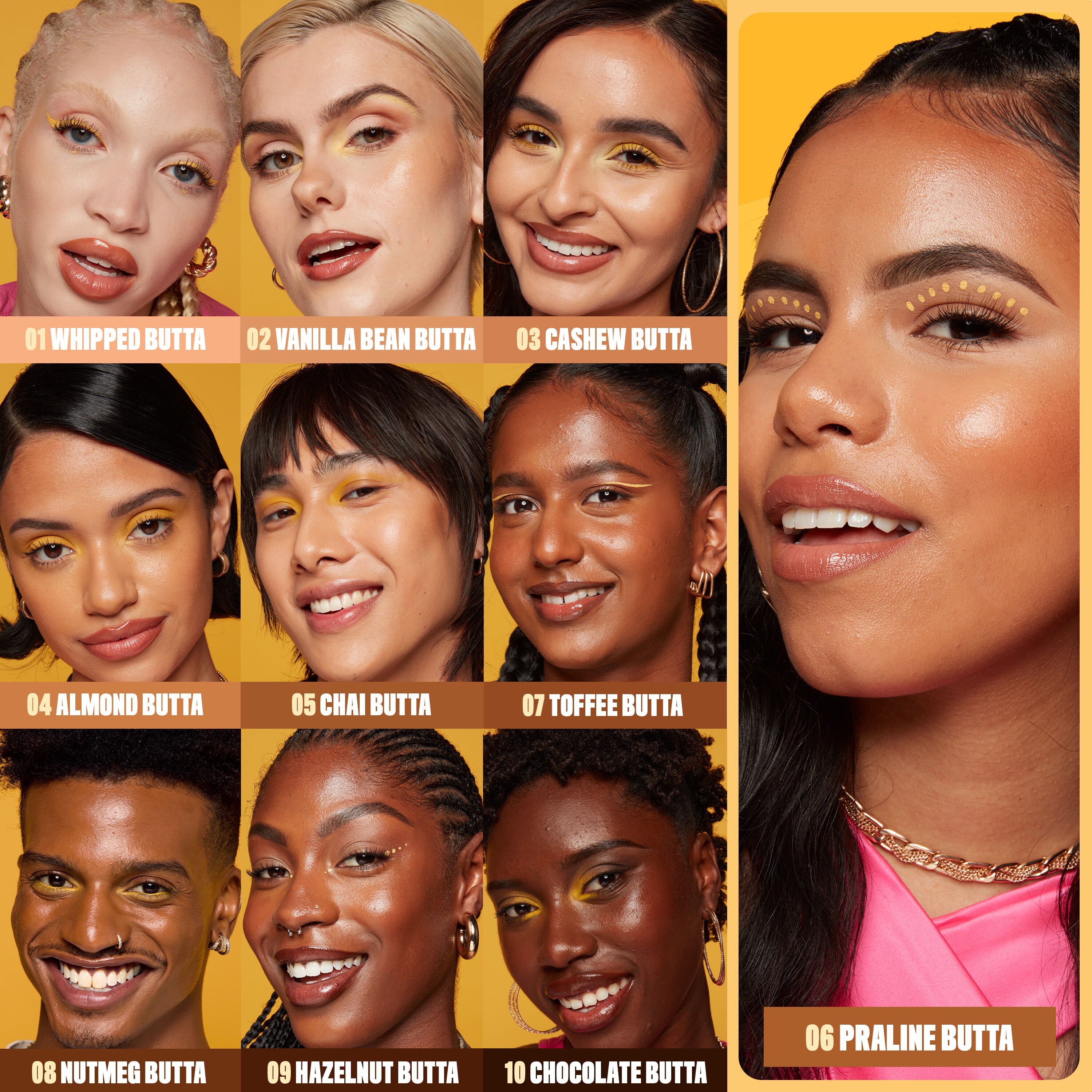 models wearing all ten shades of Buttermelt Glaze Skin Tint with SPF 30