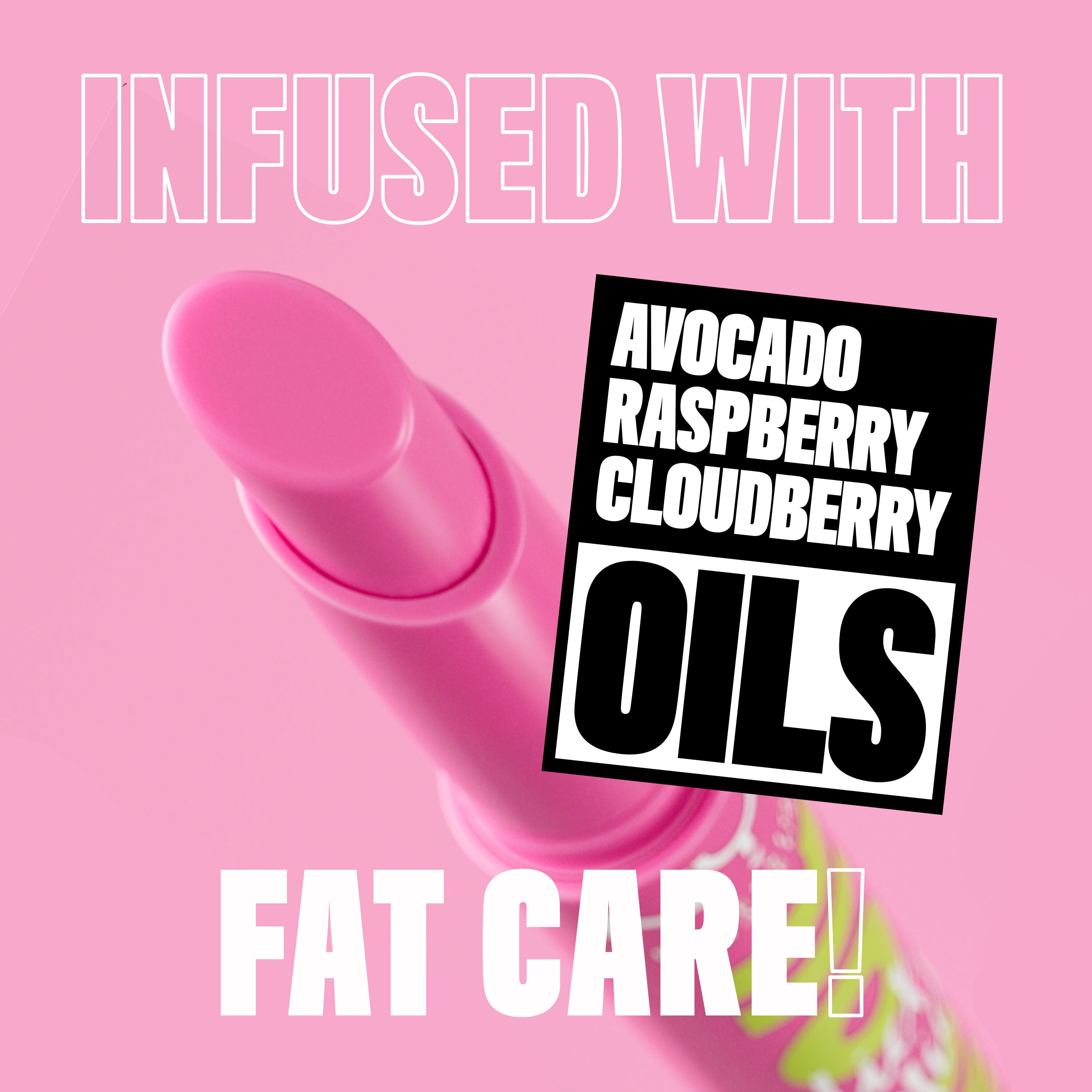 Close up of Fat Oil Slick Click. Infused with Fat Care! Avocado, Raspberry, Cloudberry Oils
