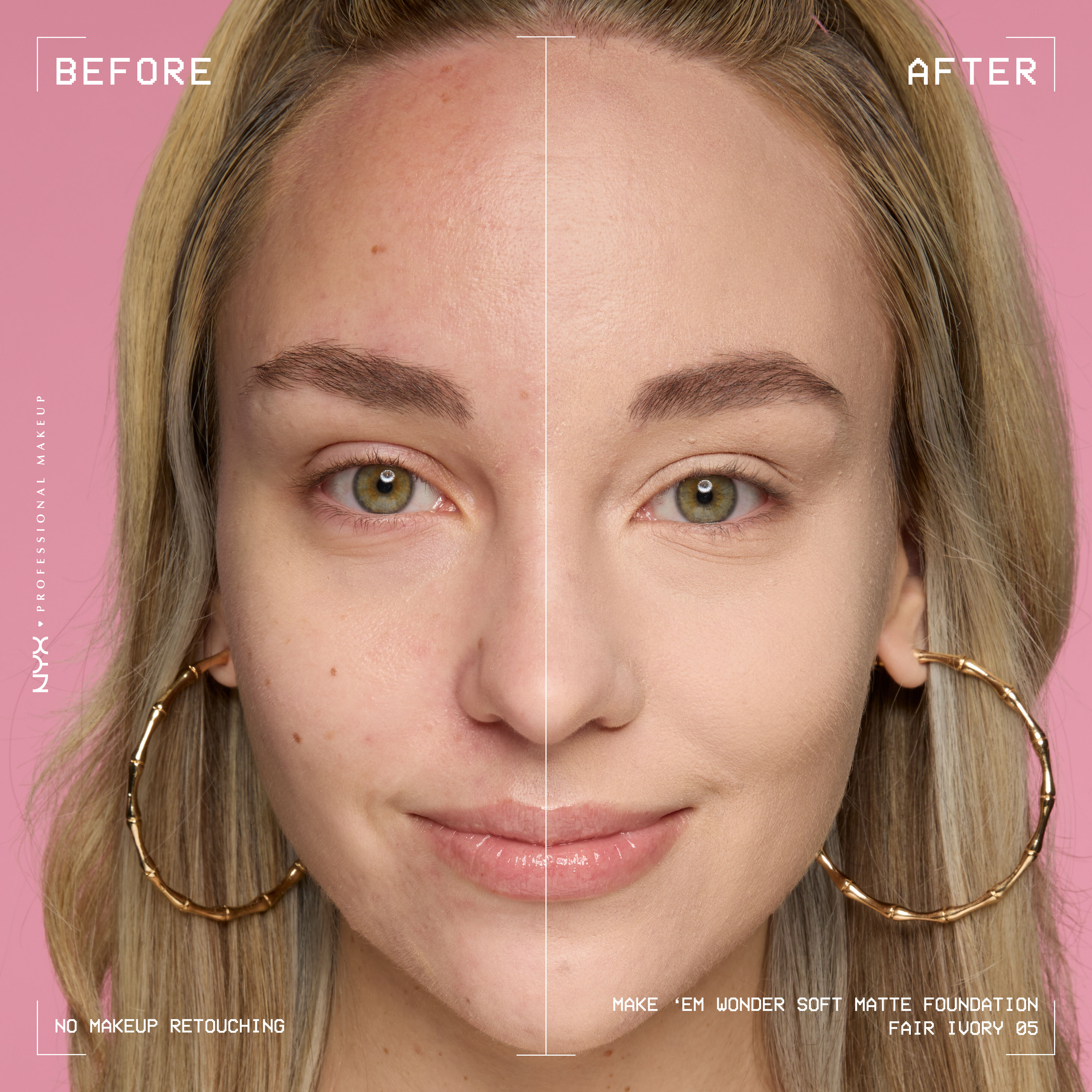 Before-and-after model wearing NYX Make ’Em Wonder Foundation shade 05 Fair Ivory, text overlay “Before / After.”
