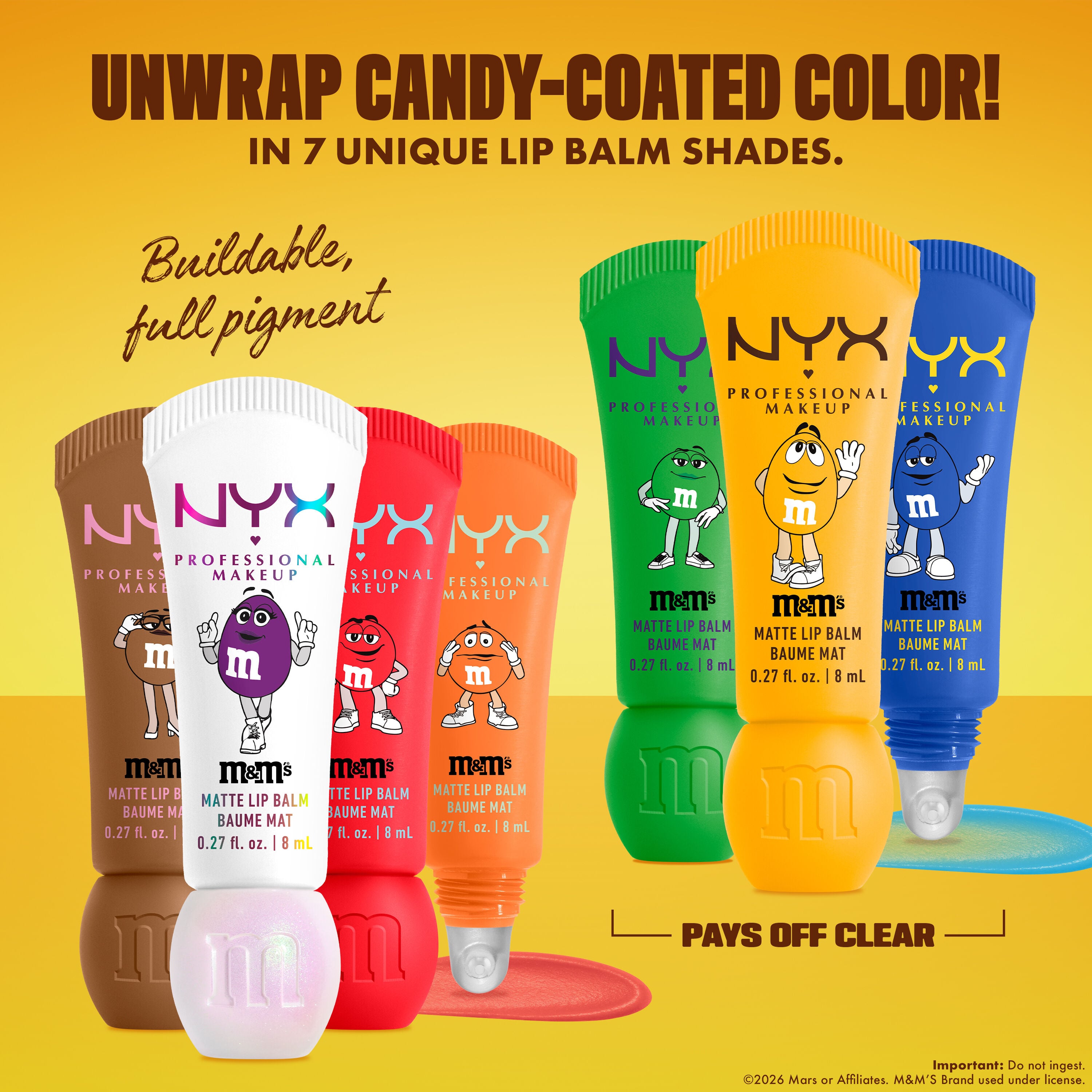 Seven NYX Professional Makeup M&M'S matte lip balm tubes in different colors shown on a yellow background with text highlighting 7 unique shades, buildable full pigment, and clear payoff.