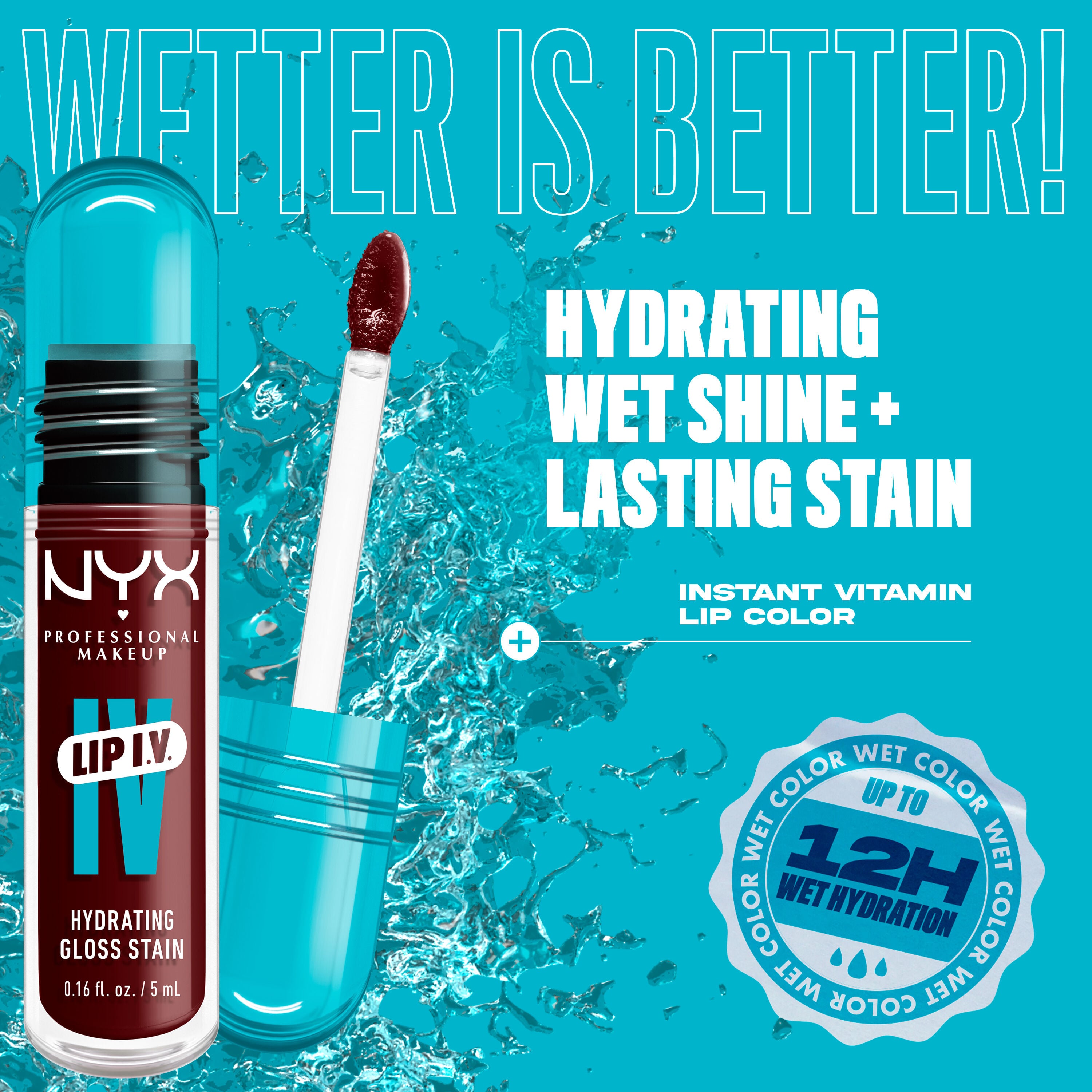 Lip I.V. Hydrating Gloss Stain with applicator on blue splash background with text "hydrating wet shine + lasting stain"