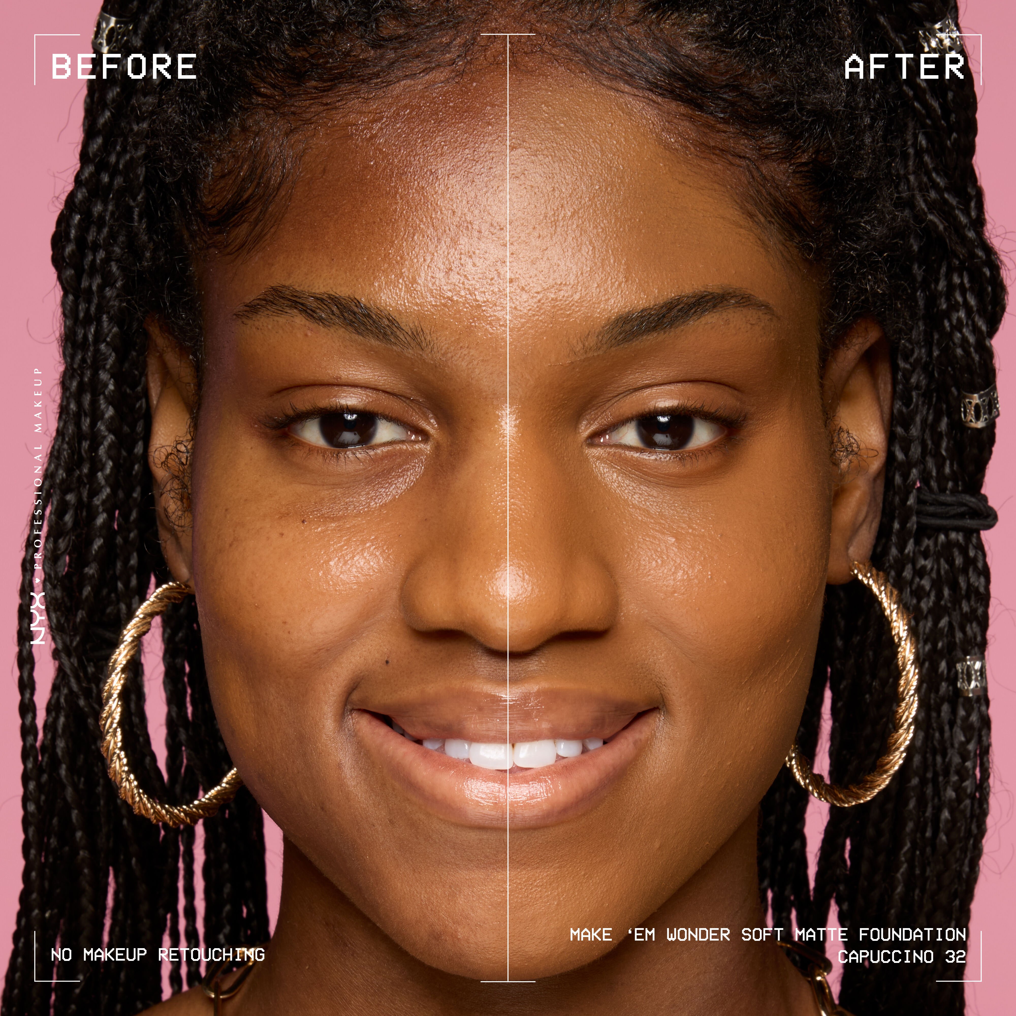 Before-and-after model wearing NYX Make ’Em Wonder Foundation shade 32 Capuccino, text overlay “Before / After.”
