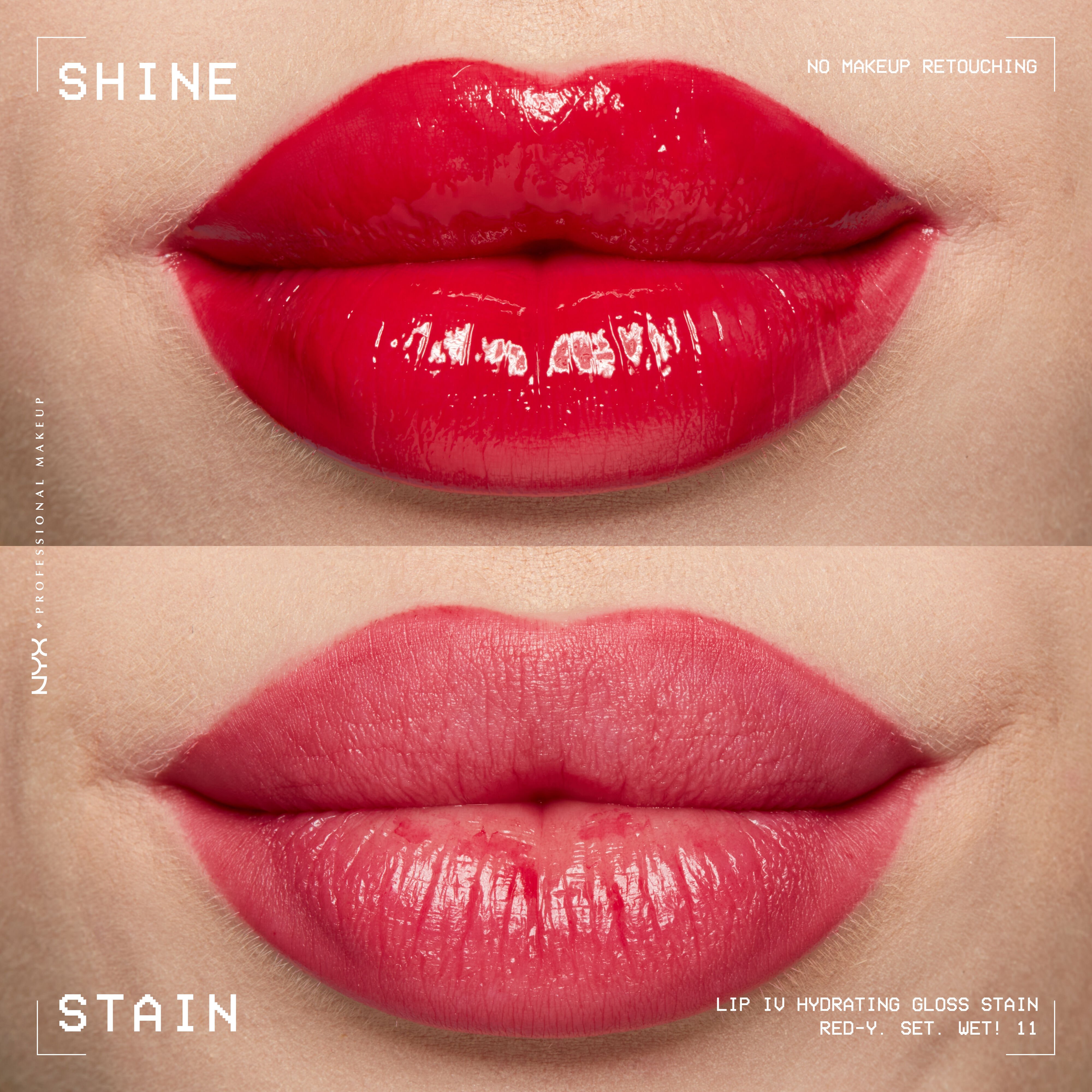 comparison of lips when glossy from Lip I.V. Hydrating Lip Stain vs after staining labeled “Shine” and “Stain”
