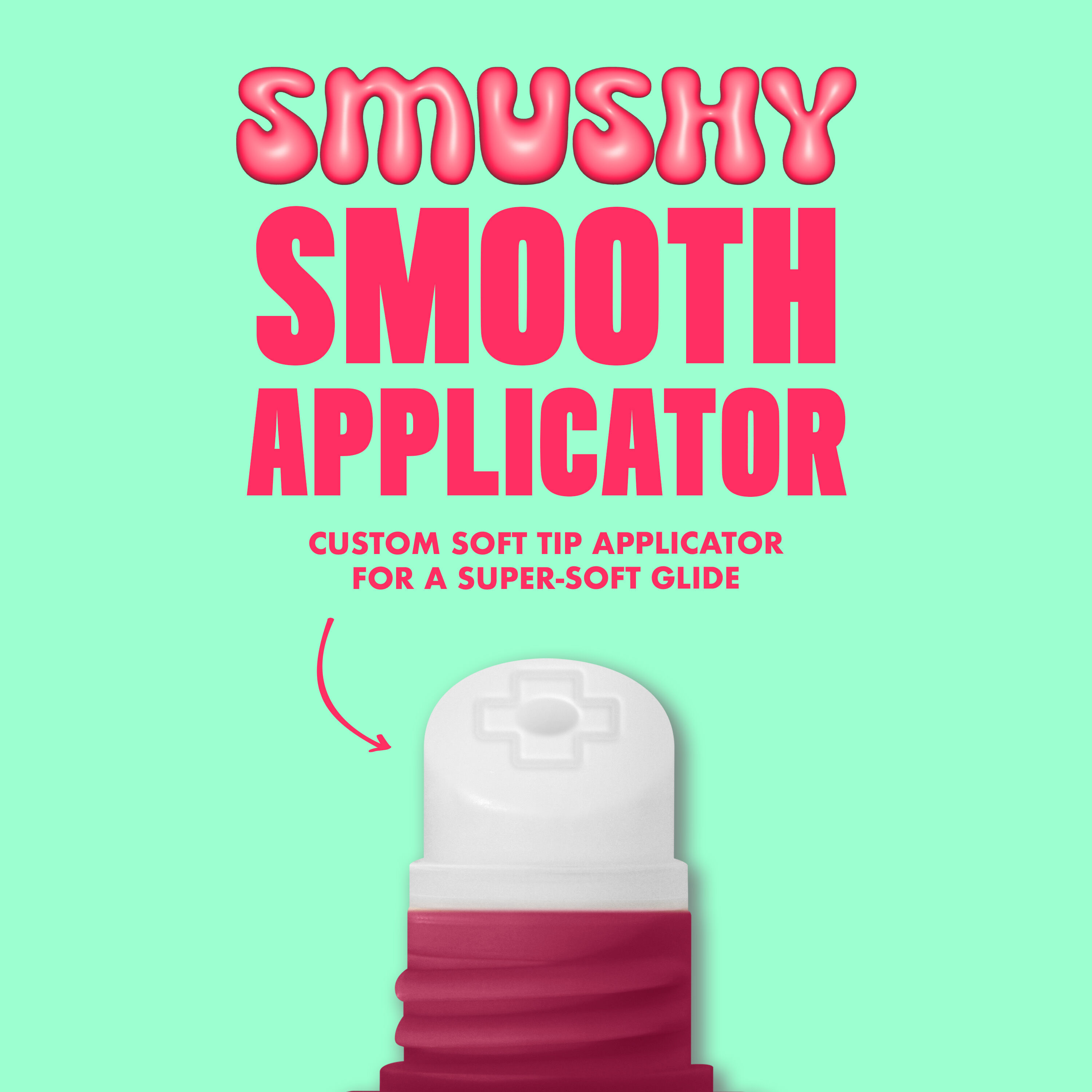 Close-up of the NYX Professional Makeup Smushy SOS soft-tip applicator for a super-soft glide on lips