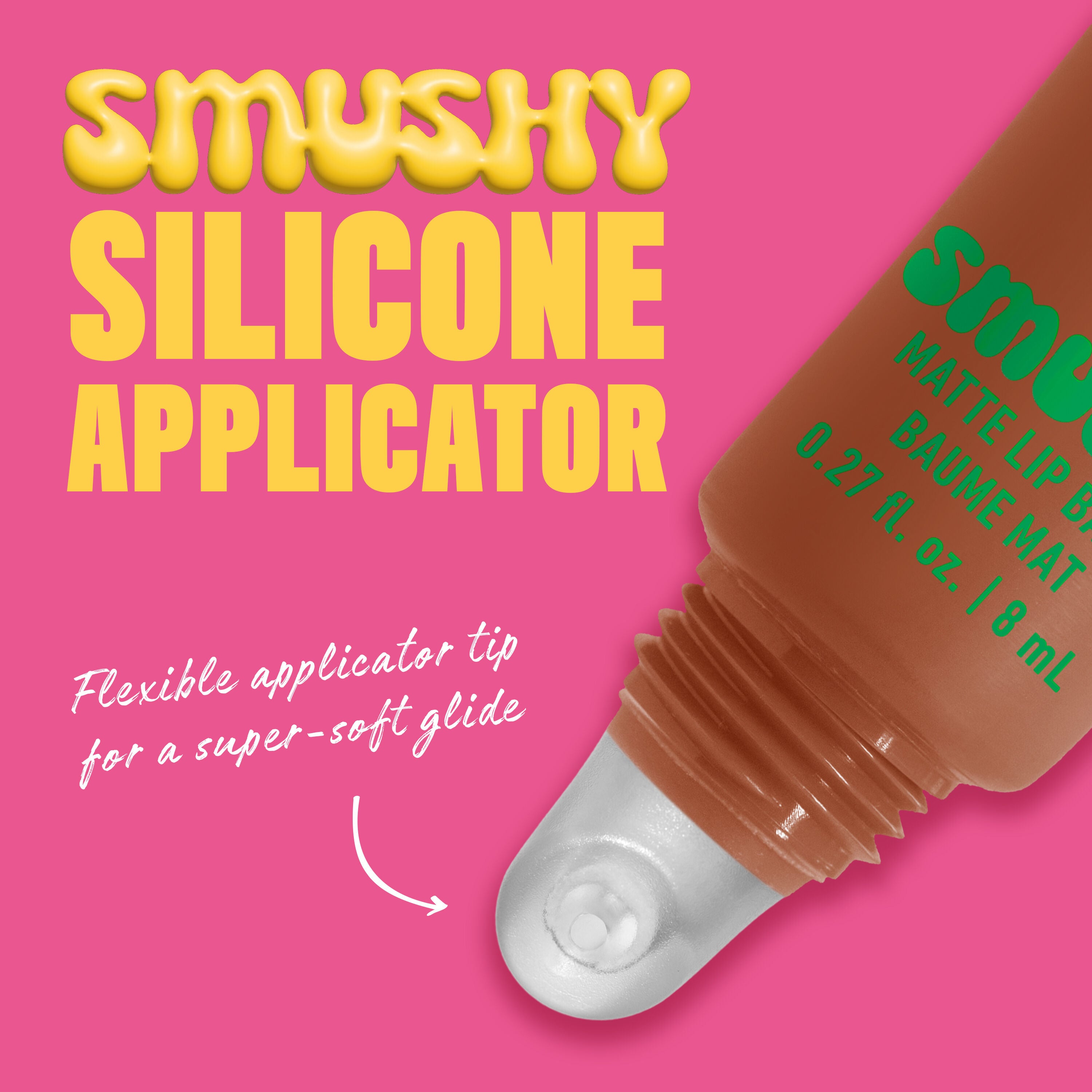 Closeup of Smushy Lip Balm in shade "Soft Smile" silicone applicator with text "Flexible applicator tip for a super-soft glide"
