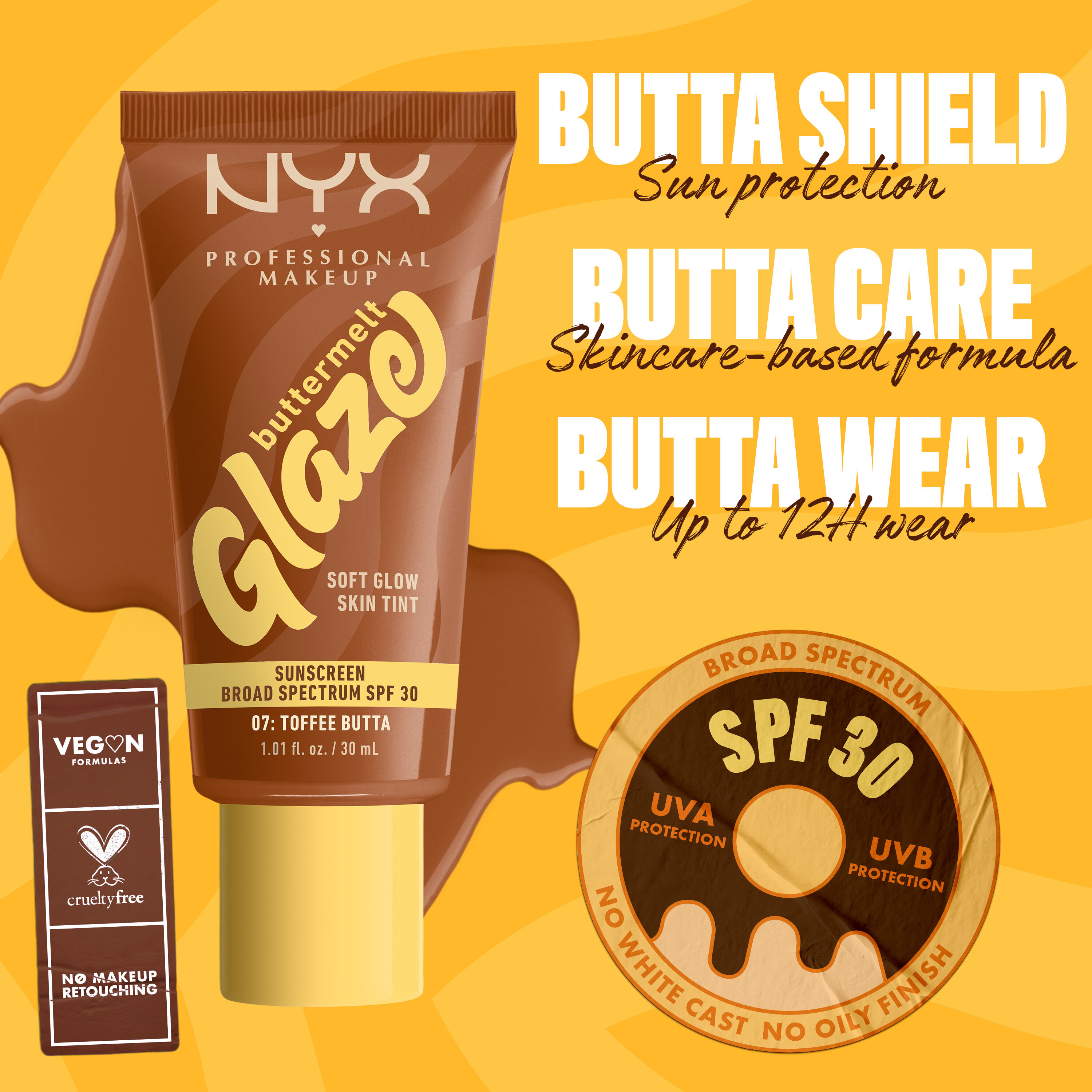  infographic of Buttermelt Glaze Skin Tint with text about sun protection, 12H wear, SPF 30, vegan and cruelty-free