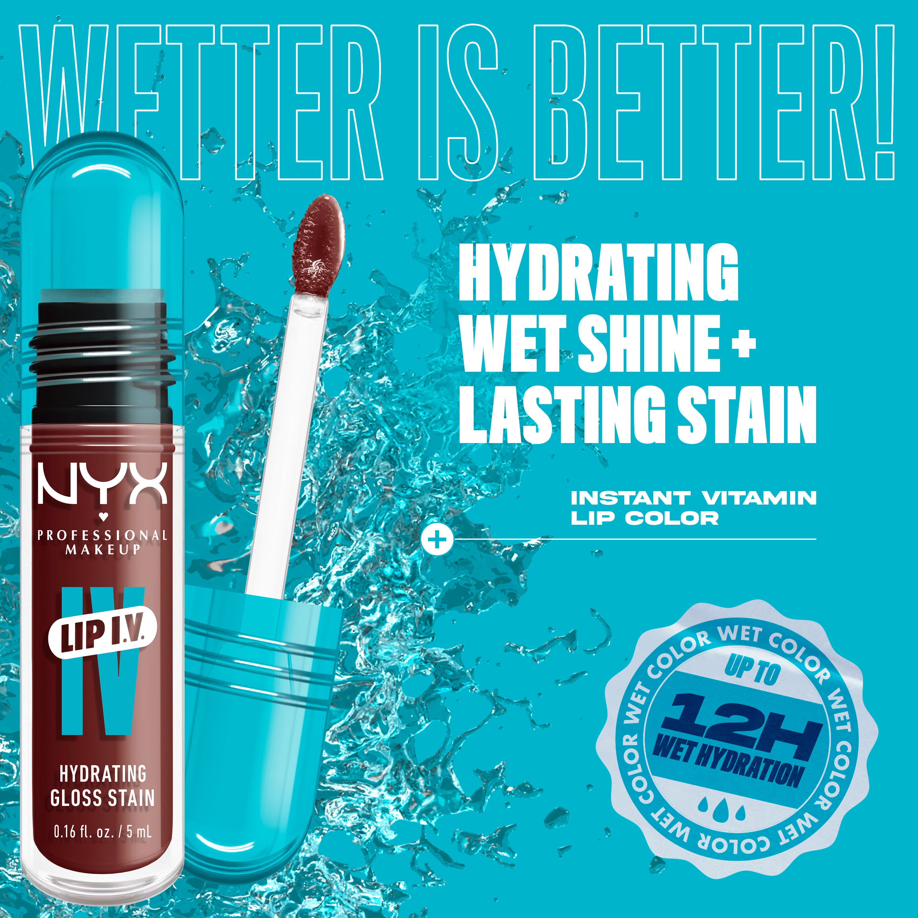 Lip I.V. Hydrating Gloss Stain with applicator on blue splash background with text "hydrating wet shine + lasting stain" 