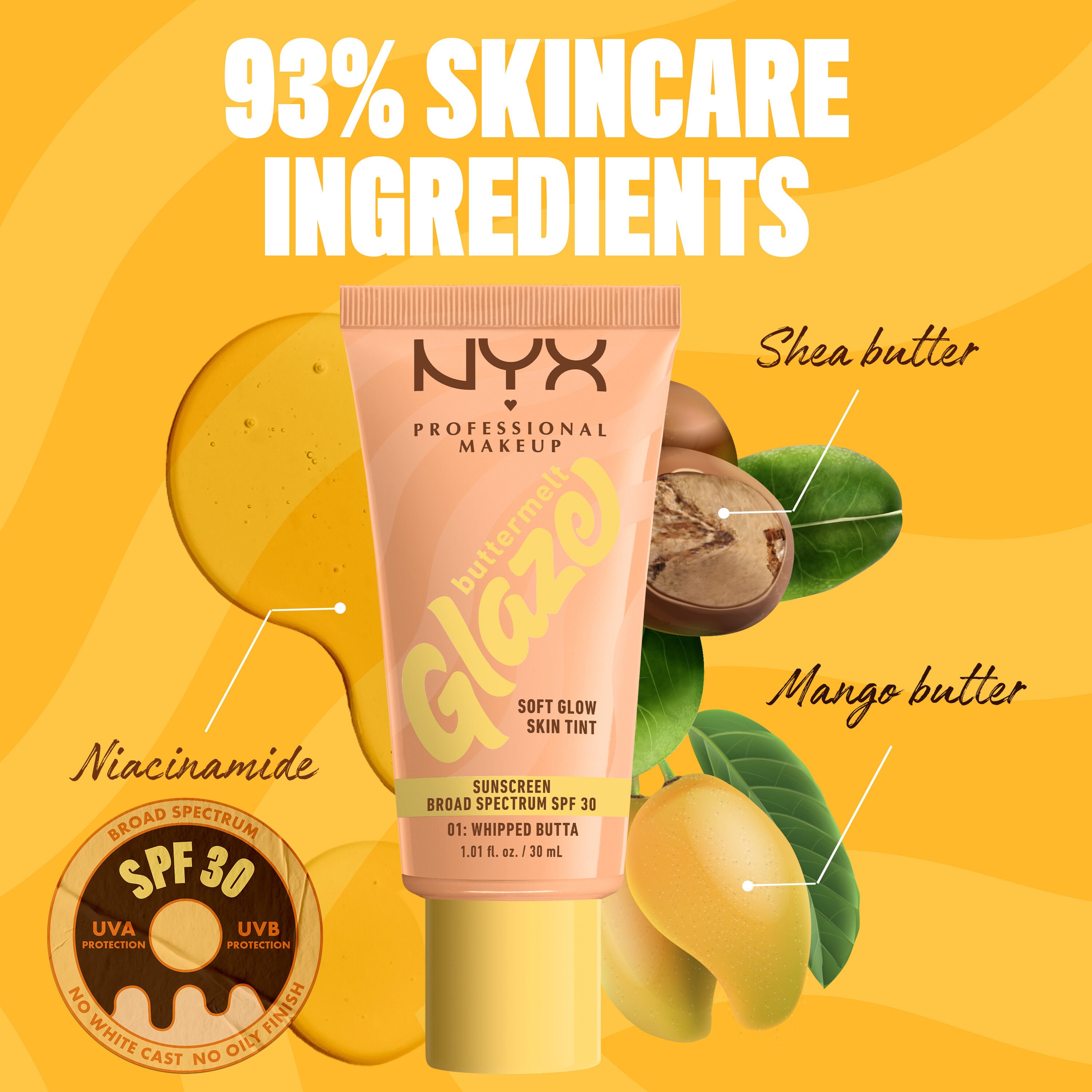 bottle of Buttermelt Glaze Skin Tint with SPF 30 with shea and mangoes with text “93% skincare ingredients”