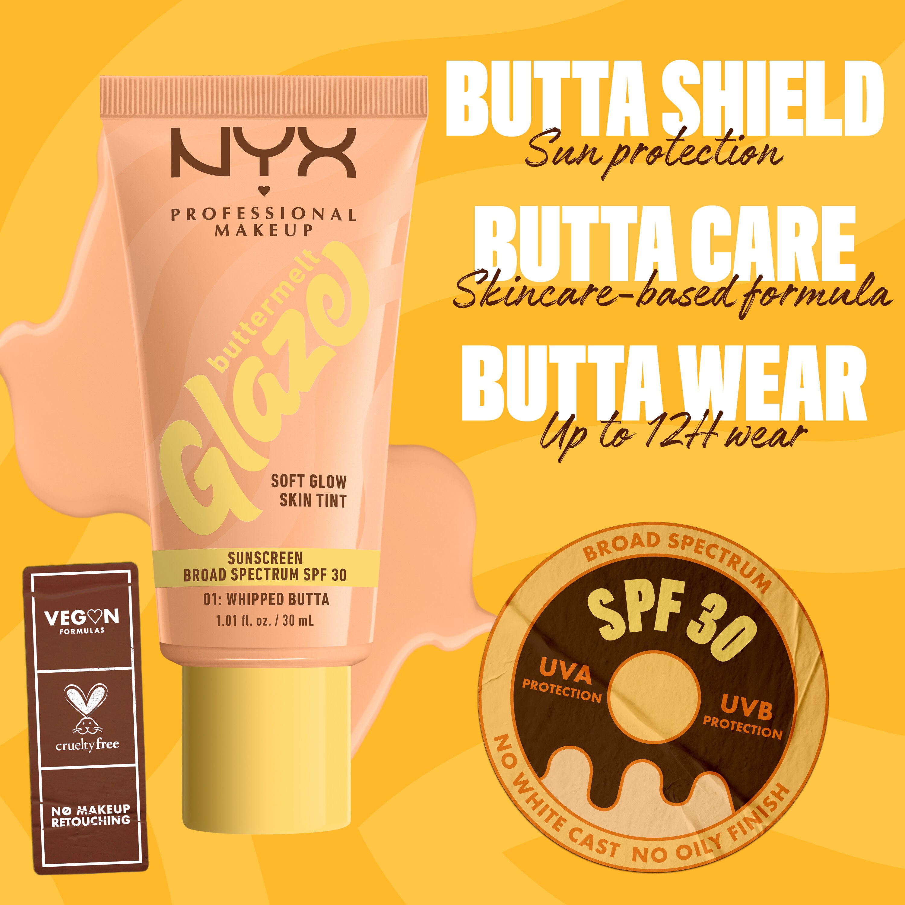  infographic of Buttermelt Glaze Skin Tint with text about sun protection, 12H wear, SPF 30, vegan and cruelty-free