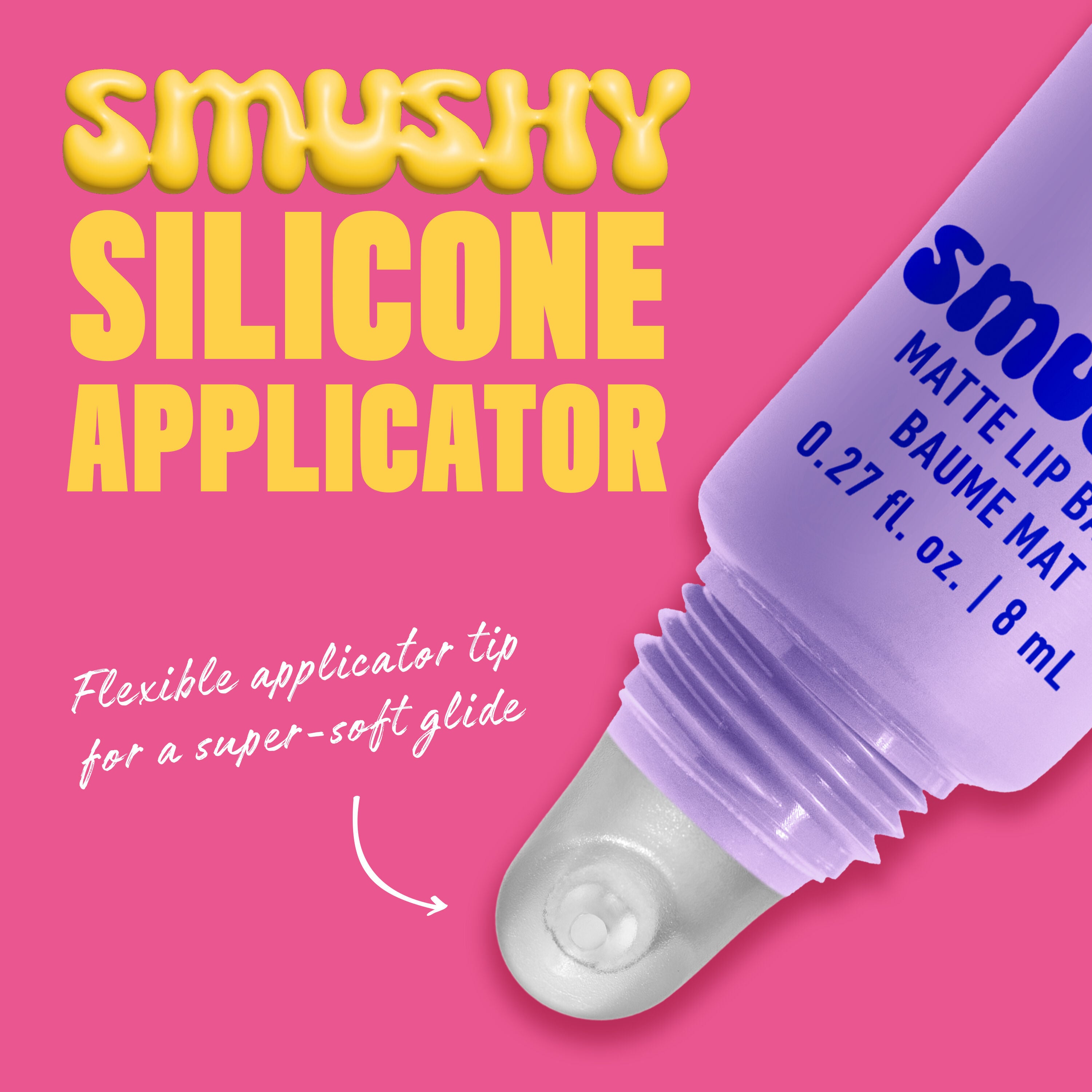 Closeup of Smushy Lip Balm's silicone applicator with text "Flexible applicator tip for a super-soft glide"