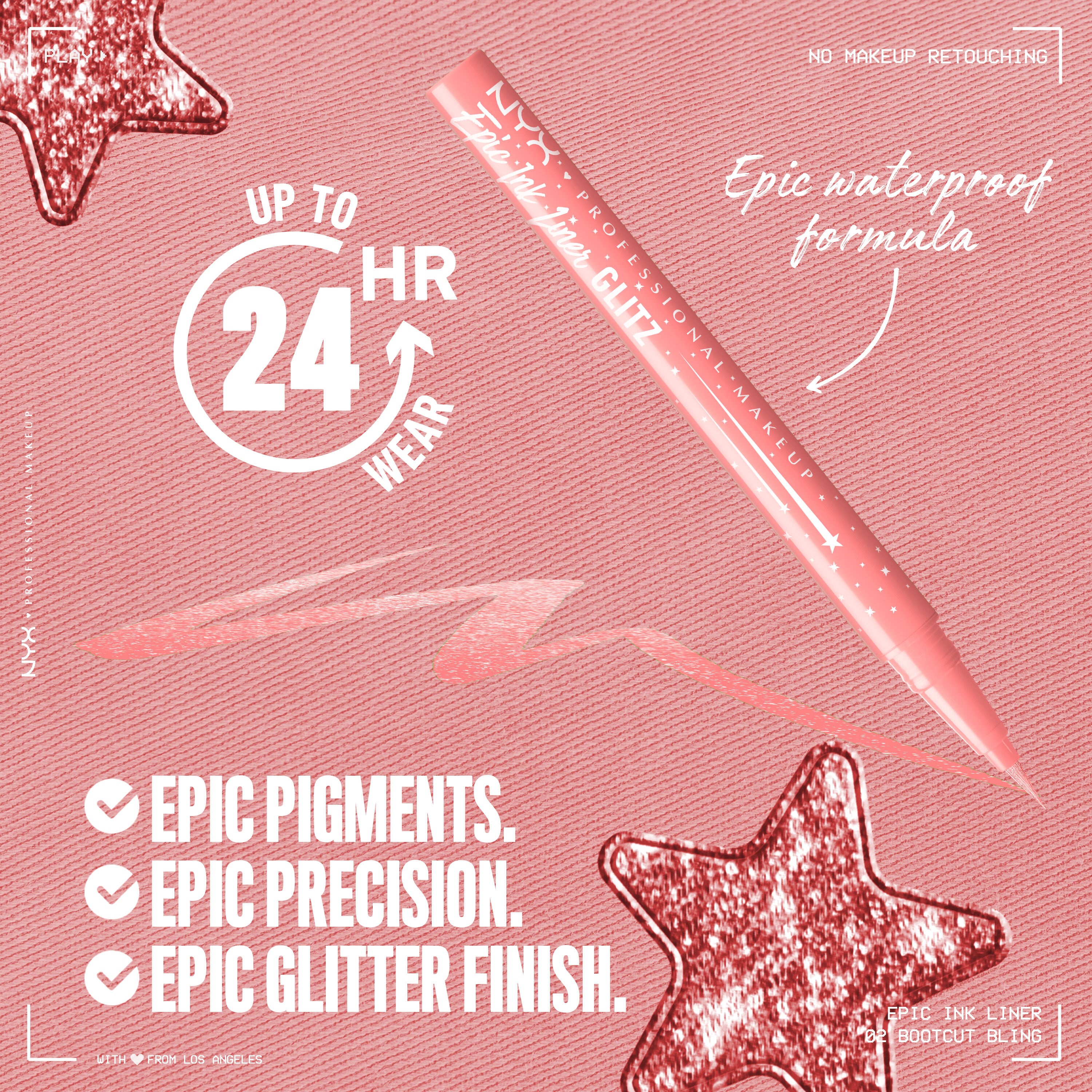 Epic Ink Liner in shimmer bubblegum pink with text "Up to 24HR wear. Epic Pigments. Epic Precision. Epic Glitter Finish"