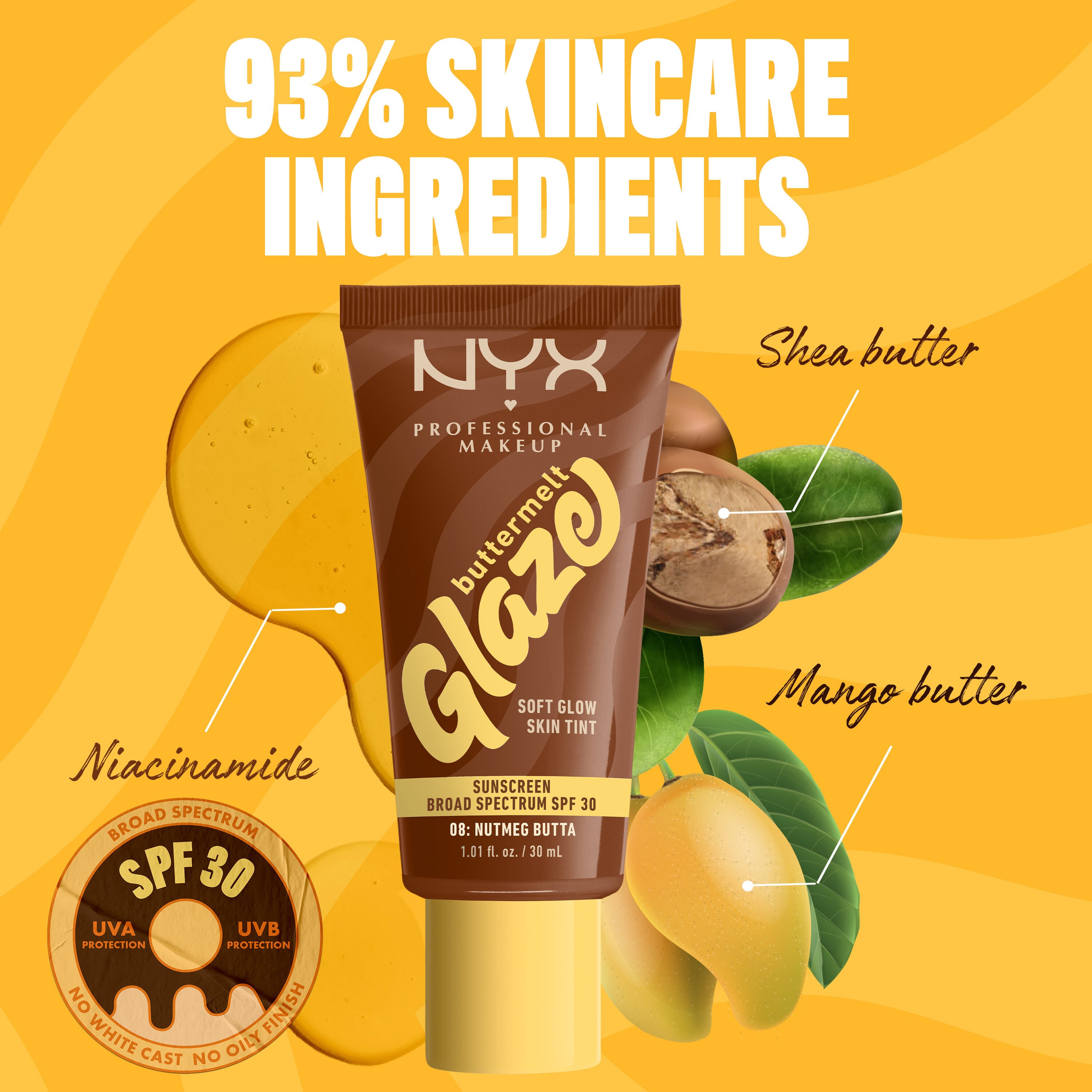 bottle of Buttermelt Glaze Skin Tint with SPF 30 with shea and mangoes with text “93% skincare ingredients”
