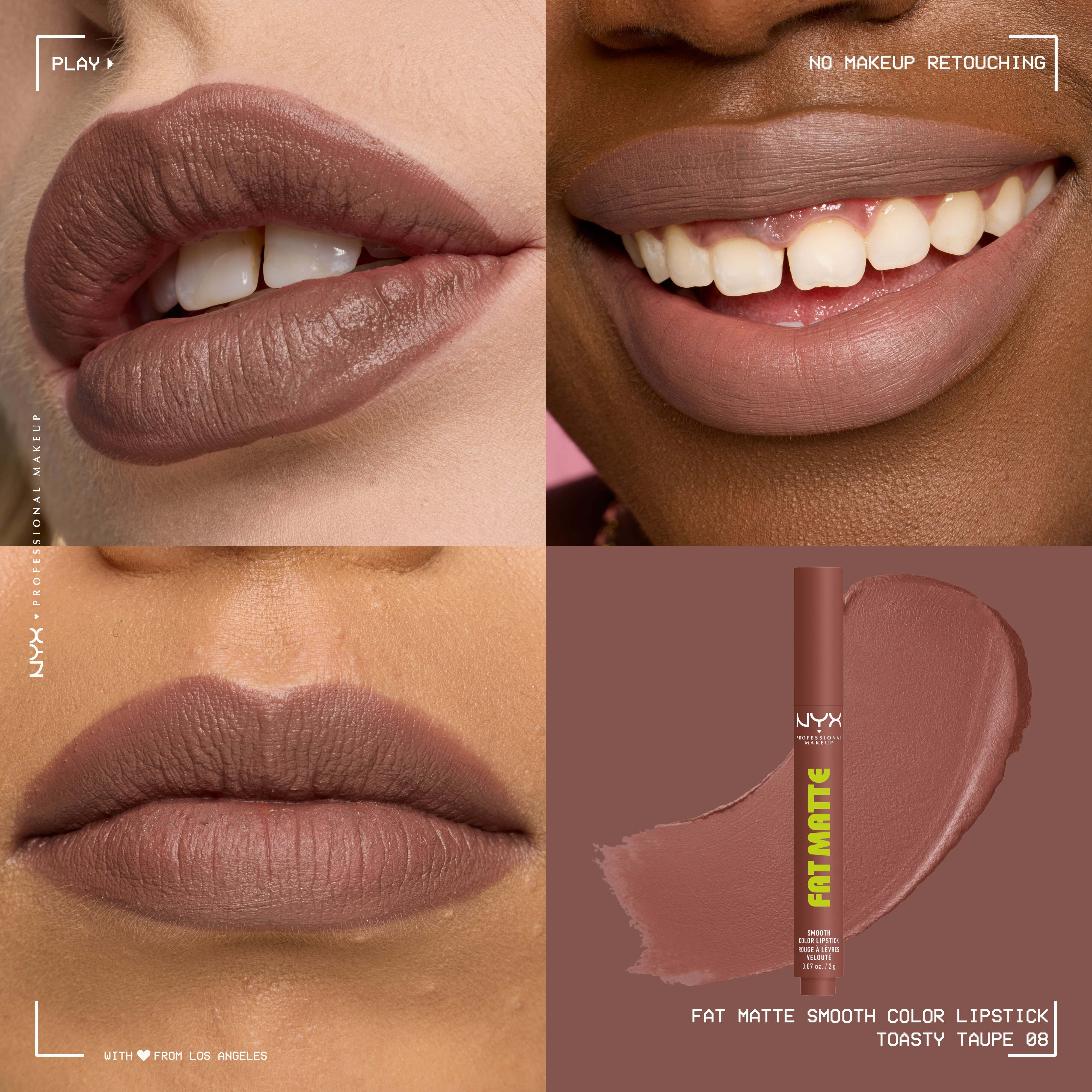 Four-panel grid showing NYX Professional Makeup Fat Matte Smooth Color Lipstick in shade Toasty Taupe on three diverse skin tones with a smooth, non-cakey matte finish, alongside the click-pen packshot and shade swatch.