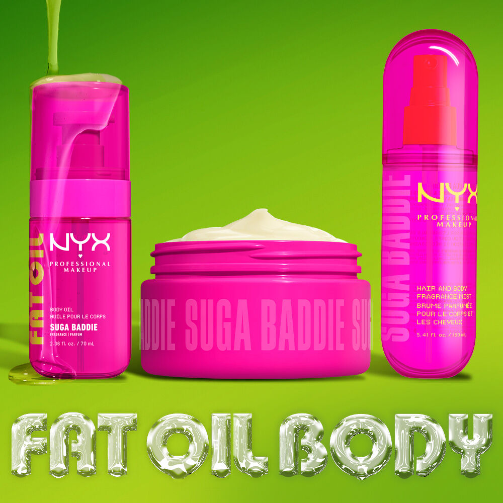 Three bright pink NYX Professional Makeup body care products on a lime green background: Fat Oil Suga Baddie body oil, Suga Baddie Body Butter in an open jar, and Suga Baddie hair & body fragrance mist. Text reads: Fat Oil Body.