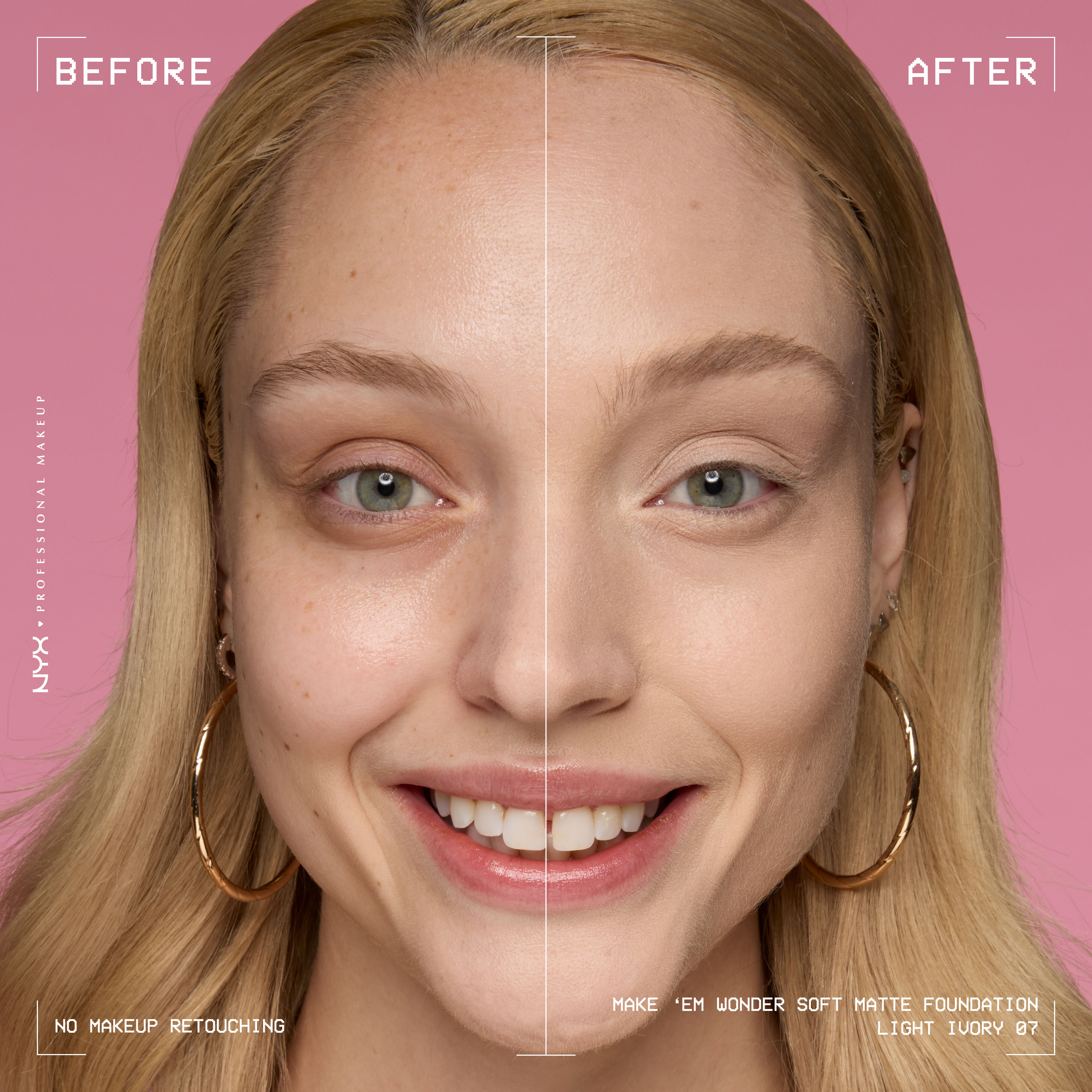 Before-and-after model wearing NYX Make ’Em Wonder Foundation shade 07 Light Ivory, text overlay “Before / After.”