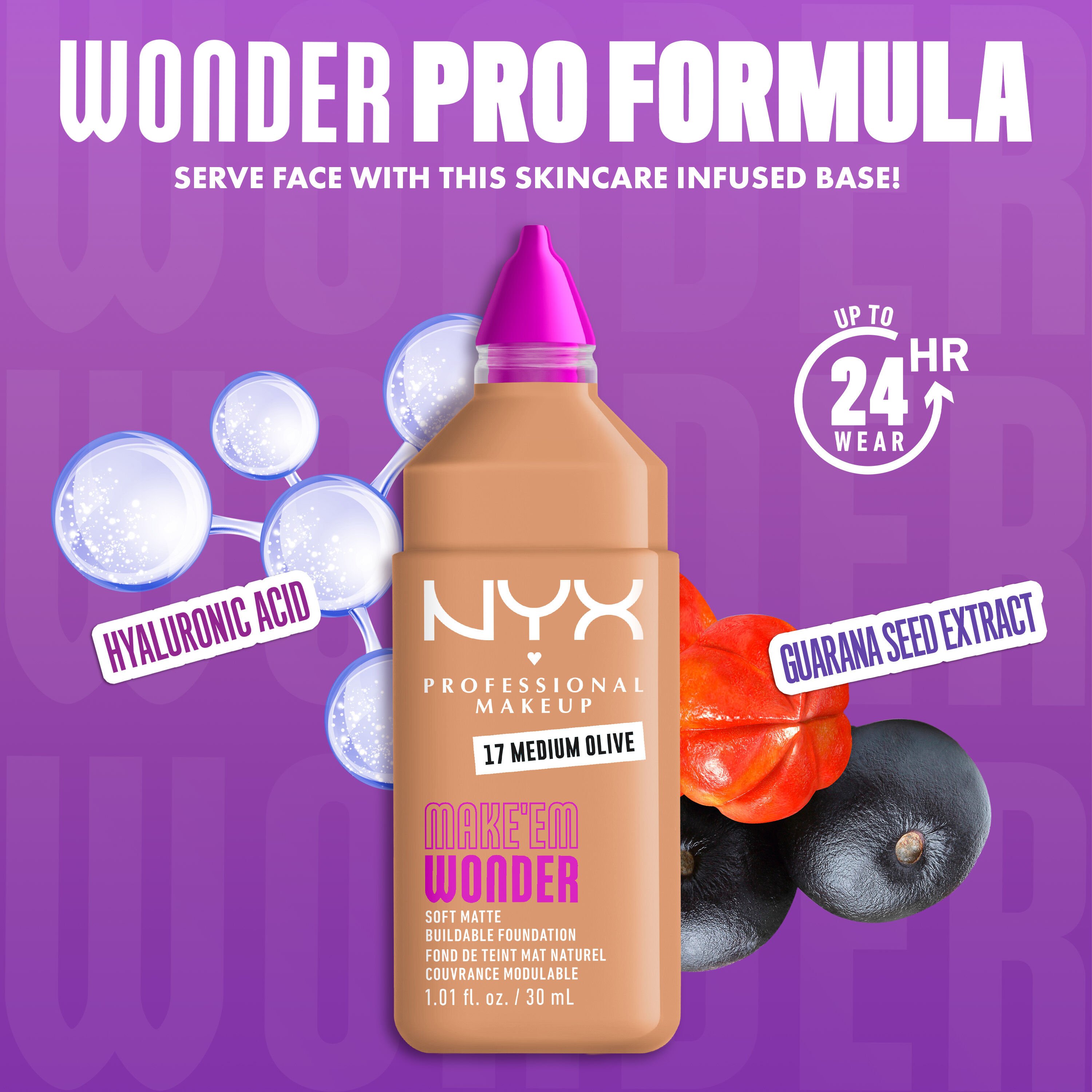 NYX Make ’Em Wonder Foundation shade 17 Medium Olive with text overlay “Wonder Pro Formula,” featuring hyaluronic acid and guarana seed extract.