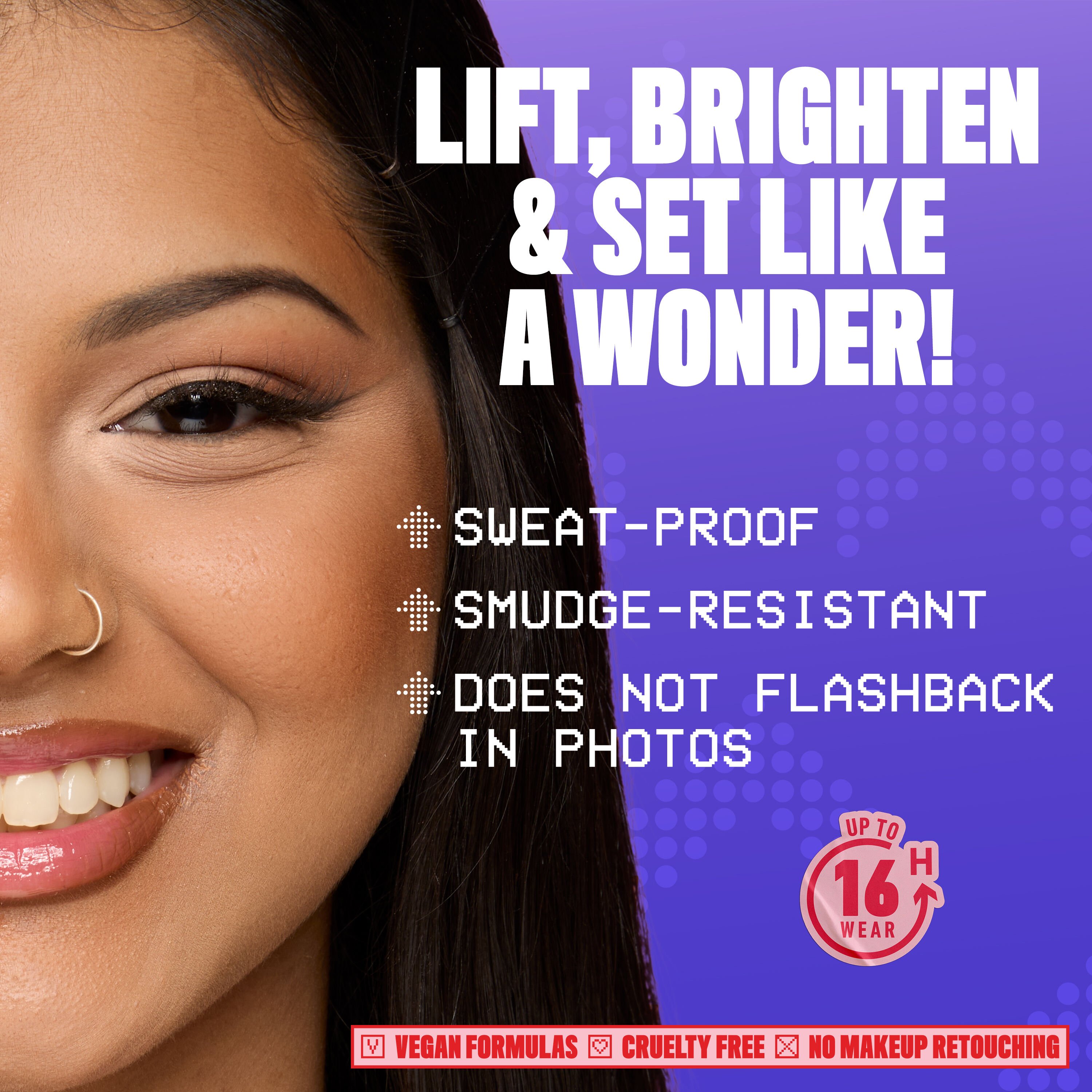 Model wearing Wonder Snatch + text "Lift, Brighten & Set Like Wonder!" + "sweat-proof, smudge resistant, no flashback"