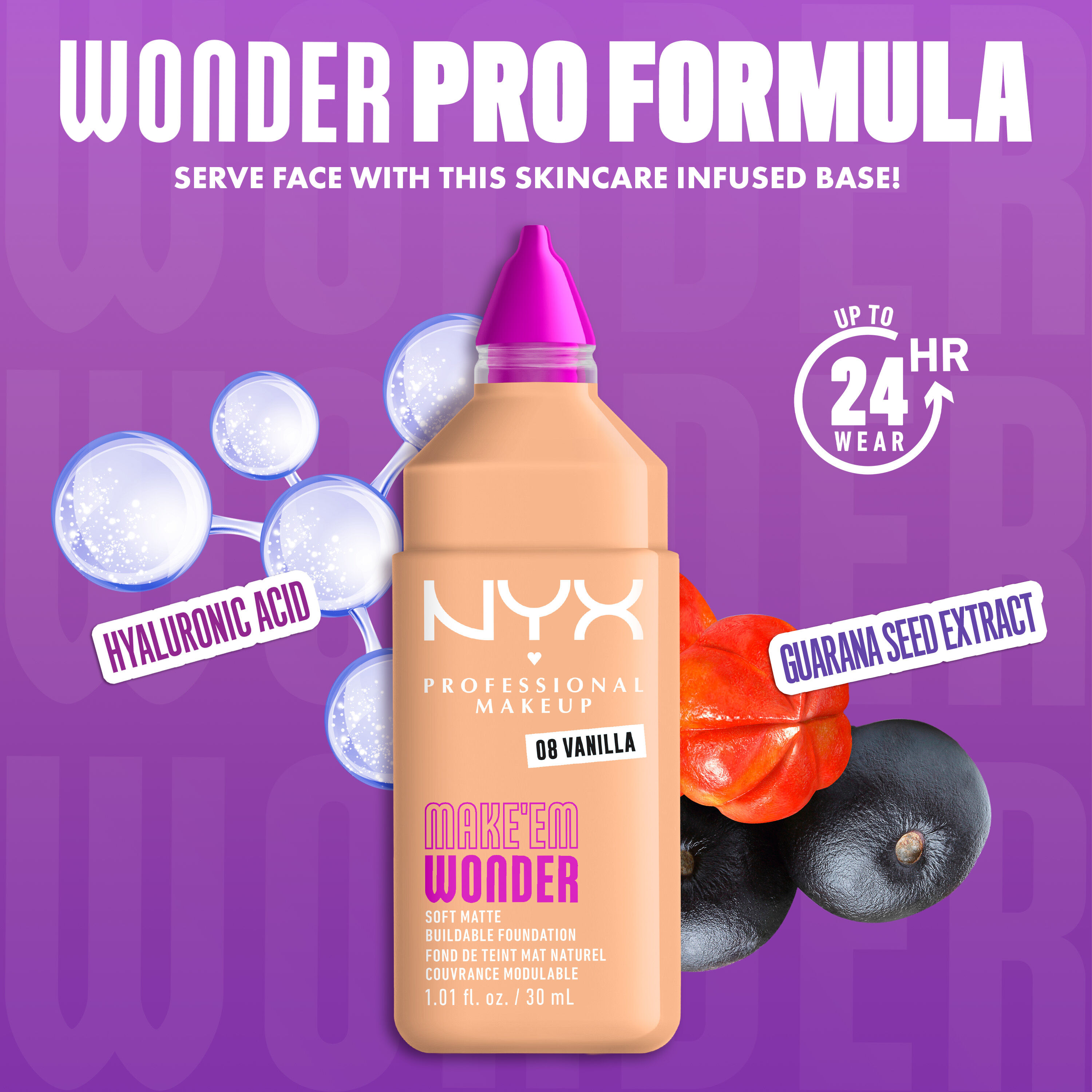 NYX Make ’Em Wonder Foundation shade 08 Vanilla with text overlay “Wonder Pro Formula,” featuring hyaluronic acid and guarana seed extract.