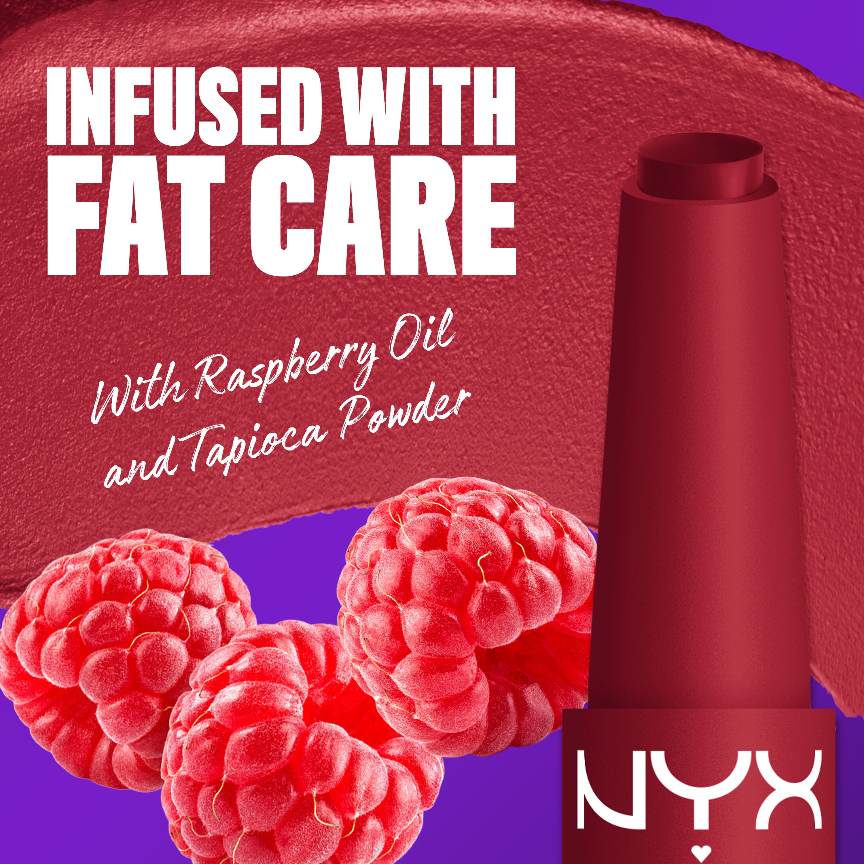 NYX Professional Makeup Fat Matte Smooth Color Lipstick infused with raspberry oil and tapioca powder for soft, smooth creamy matte lip color.