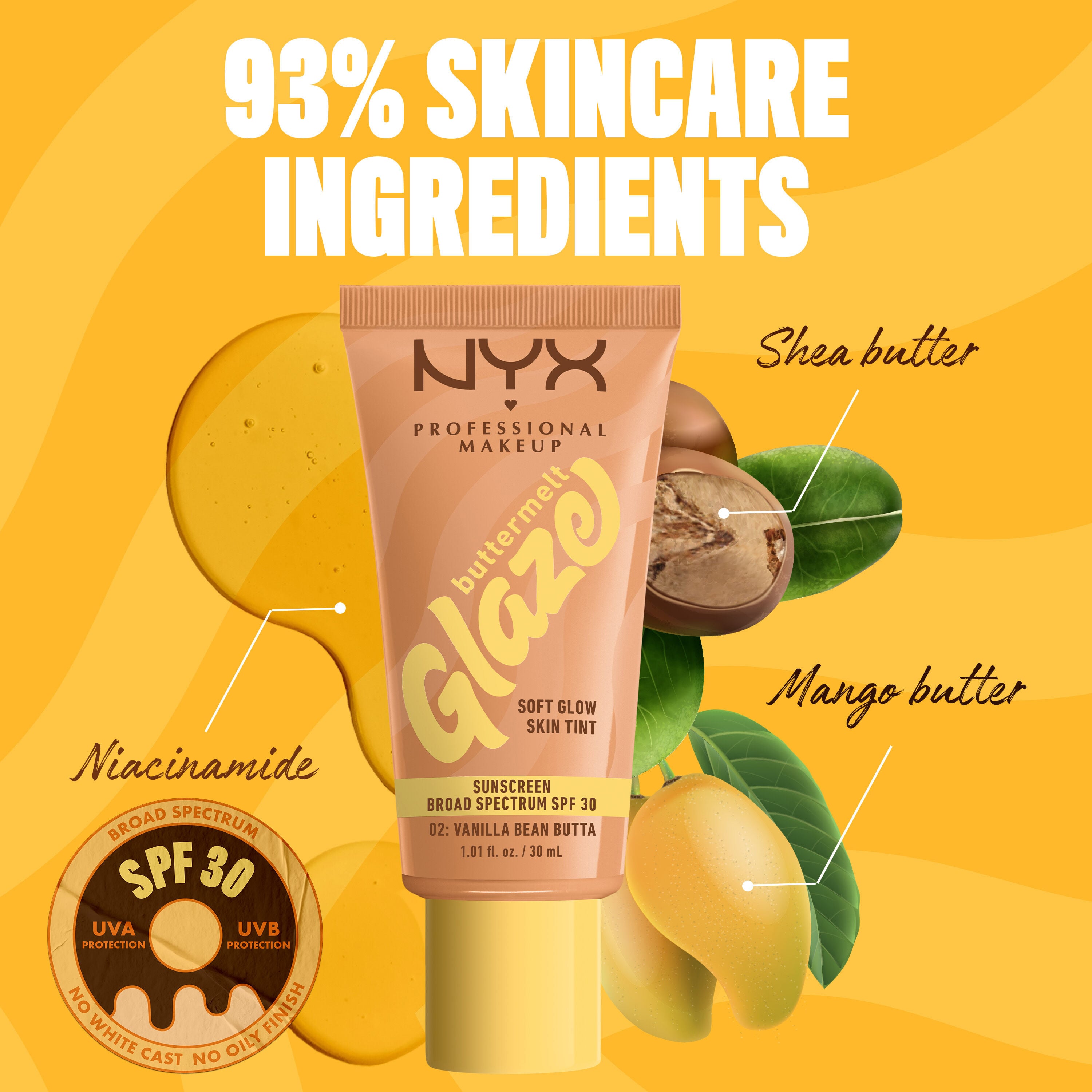 bottle of Buttermelt Glaze Skin Tint with SPF 30 with shea and mangoes with text “93% skincare ingredients”