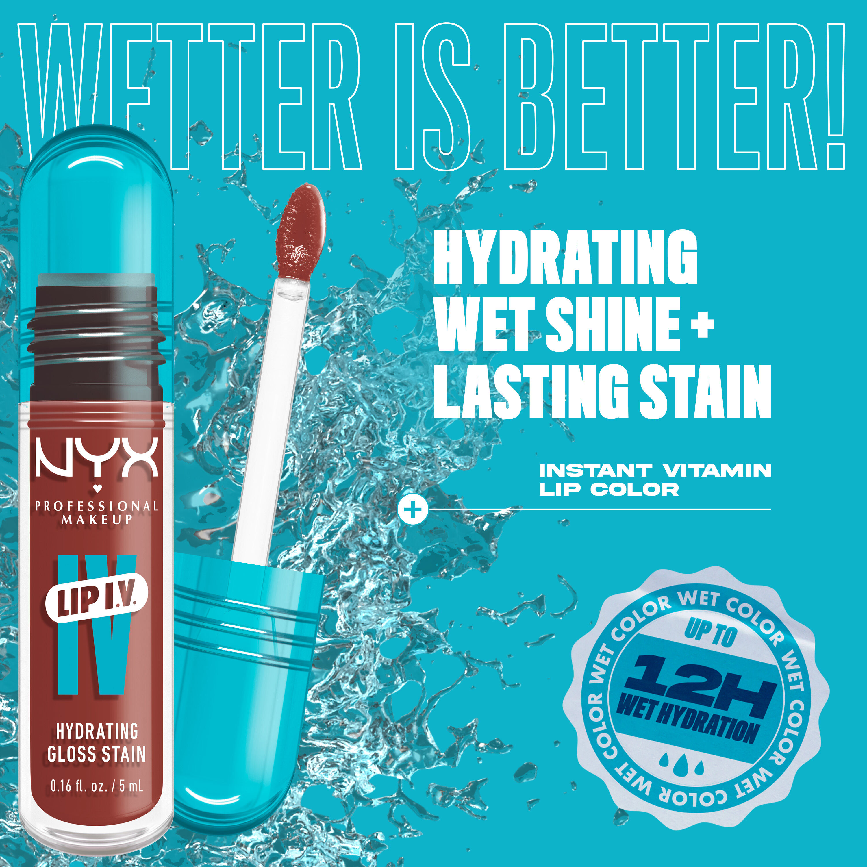 Lip I.V. Hydrating Lip Gloss Stain with applicator on blue splash background with text "hydrating wet shine + lasting stain."