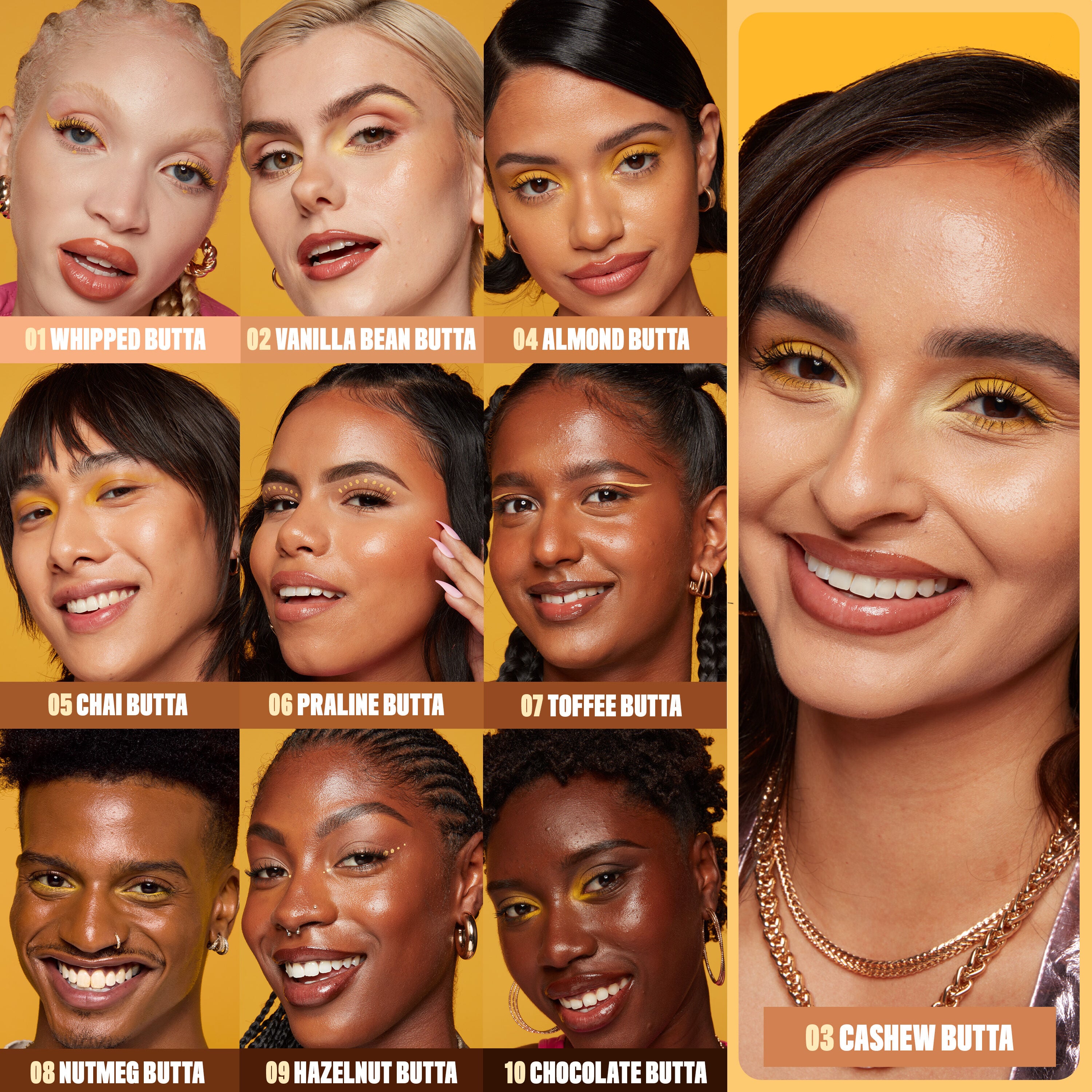 models wearing all ten shades of Buttermelt Glaze Skin Tint with SPF 30