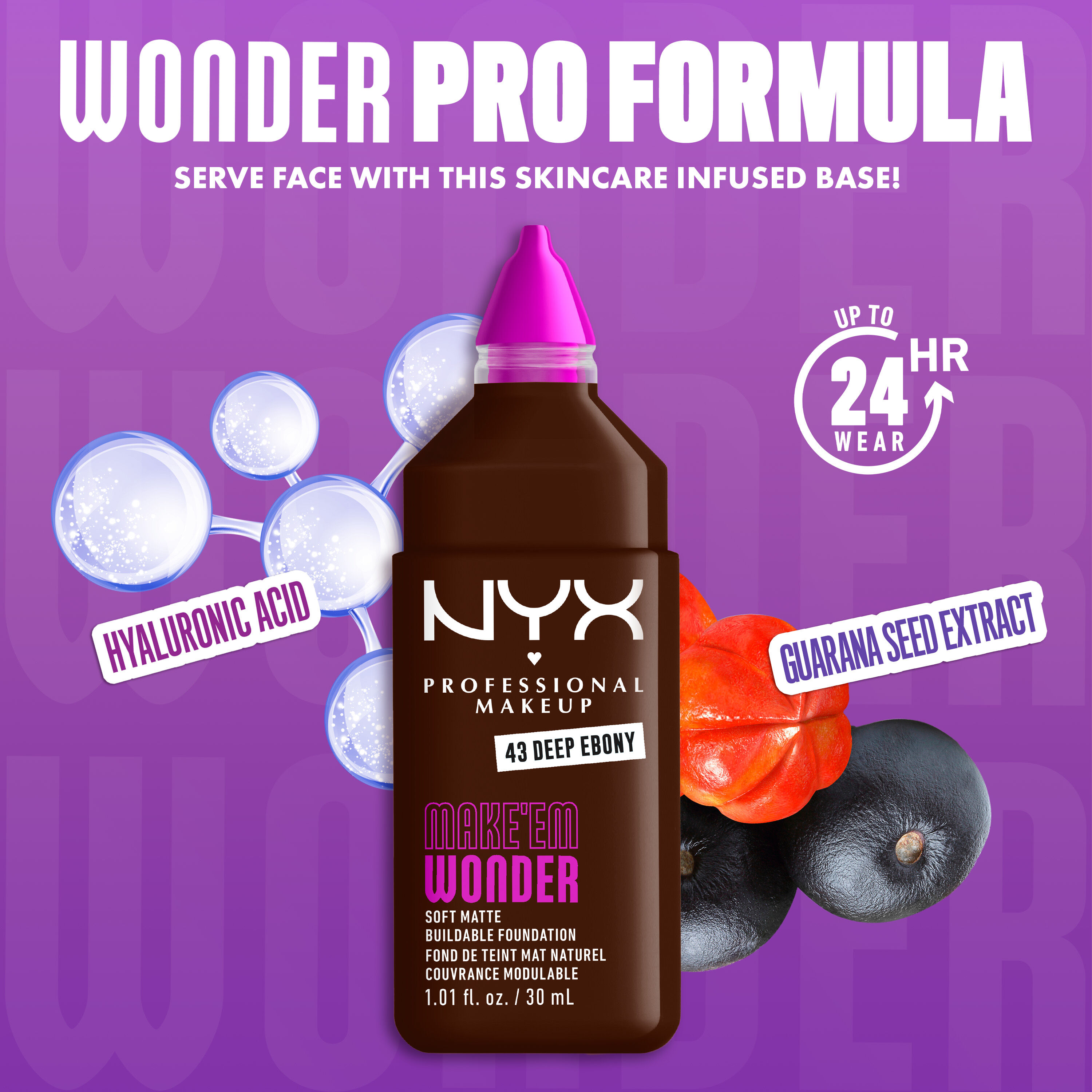 NYX Make ’Em Wonder Foundation in shade 43 Deep Ebony, text overlay “Wonder Pro Formula” with hyaluronic acid and guarana seed extract.