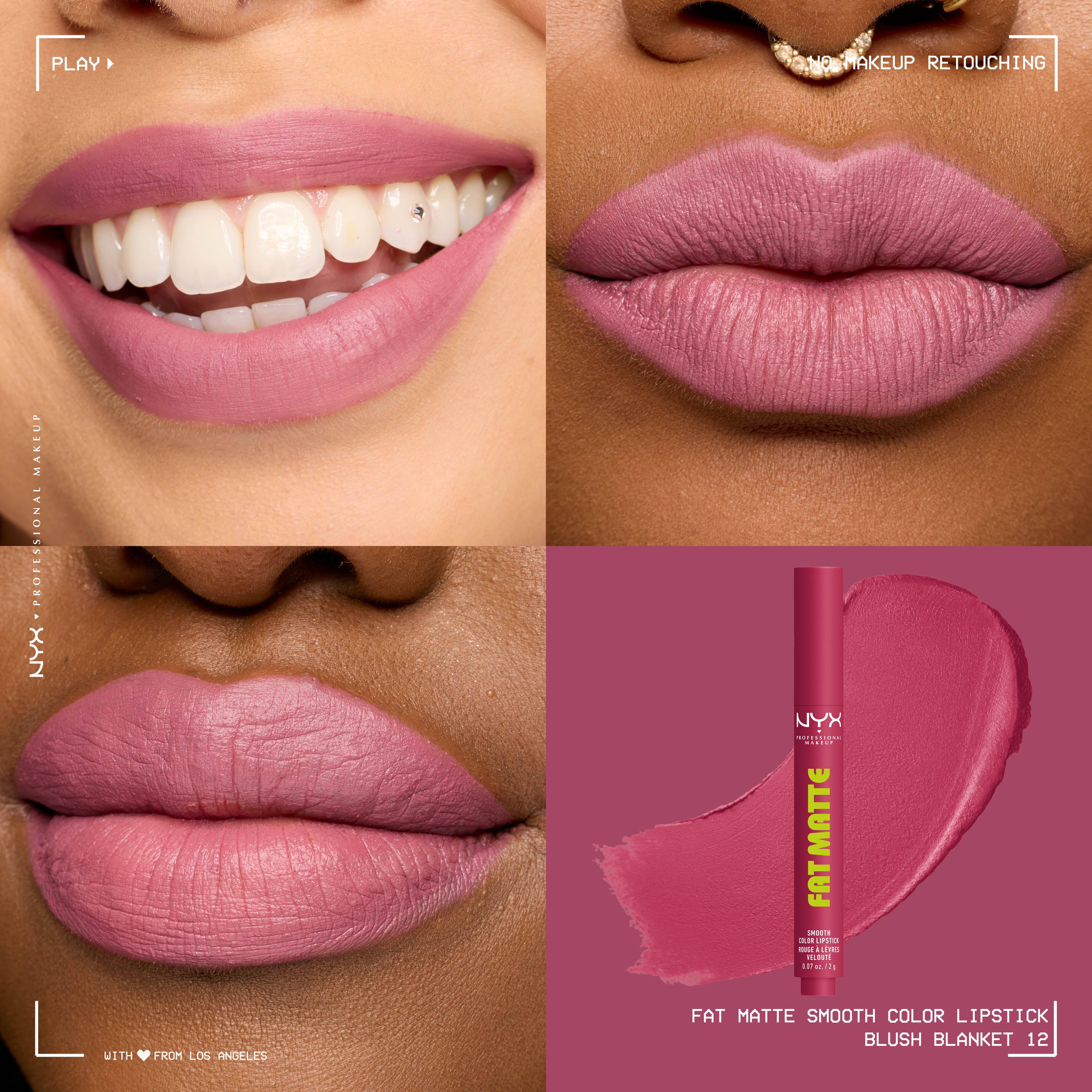 Four-panel grid showing NYX Professional Makeup Fat Matte Smooth Color Lipstick in shade Blush Blanket on three diverse skin tones with a smooth, non-cakey matte finish, alongside the click-pen packshot and shade swatch.