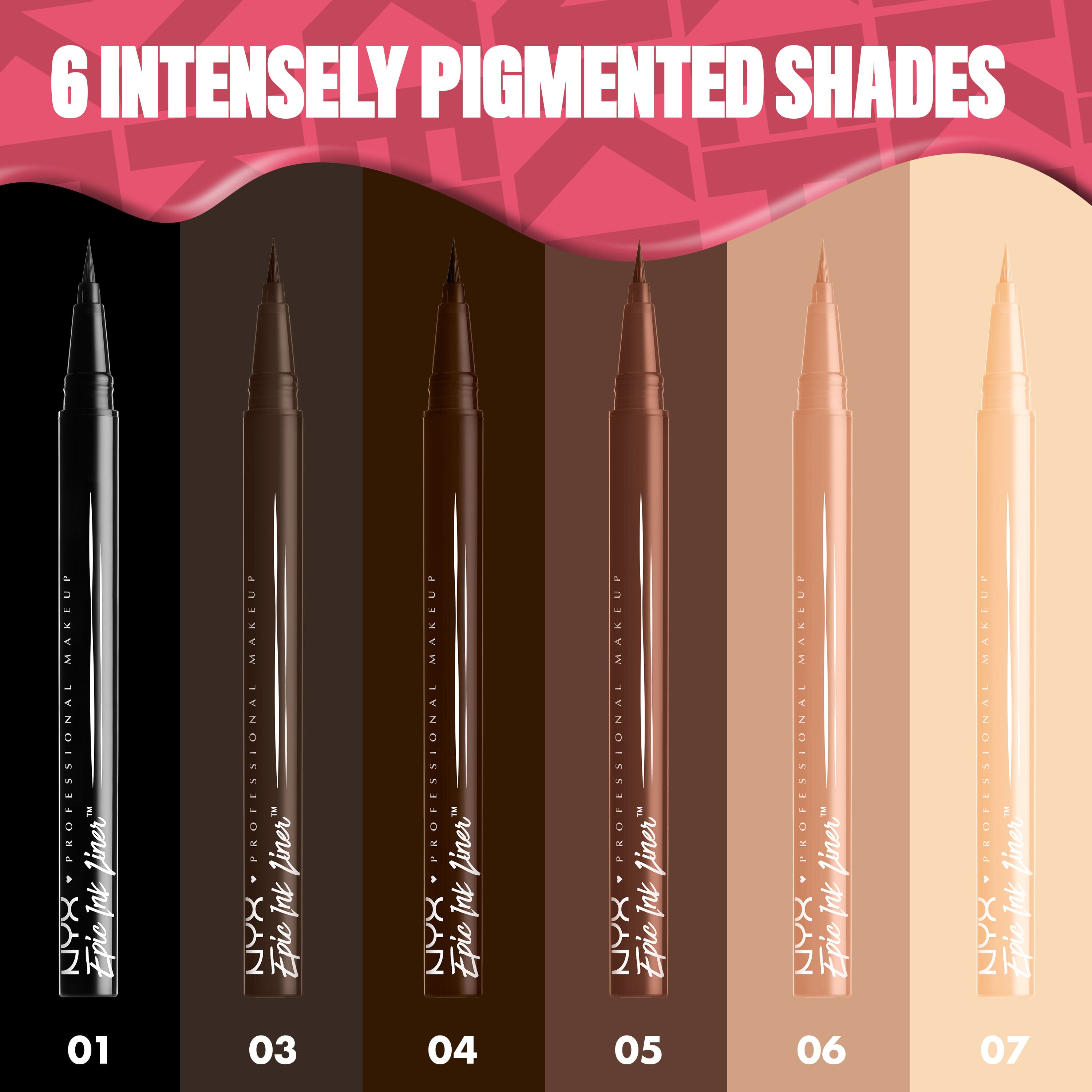Epic Ink Liquid Eyeliner Pen packshots of 6 neutral eyeliner shades with text overlay "6 intensely pigmented shades"