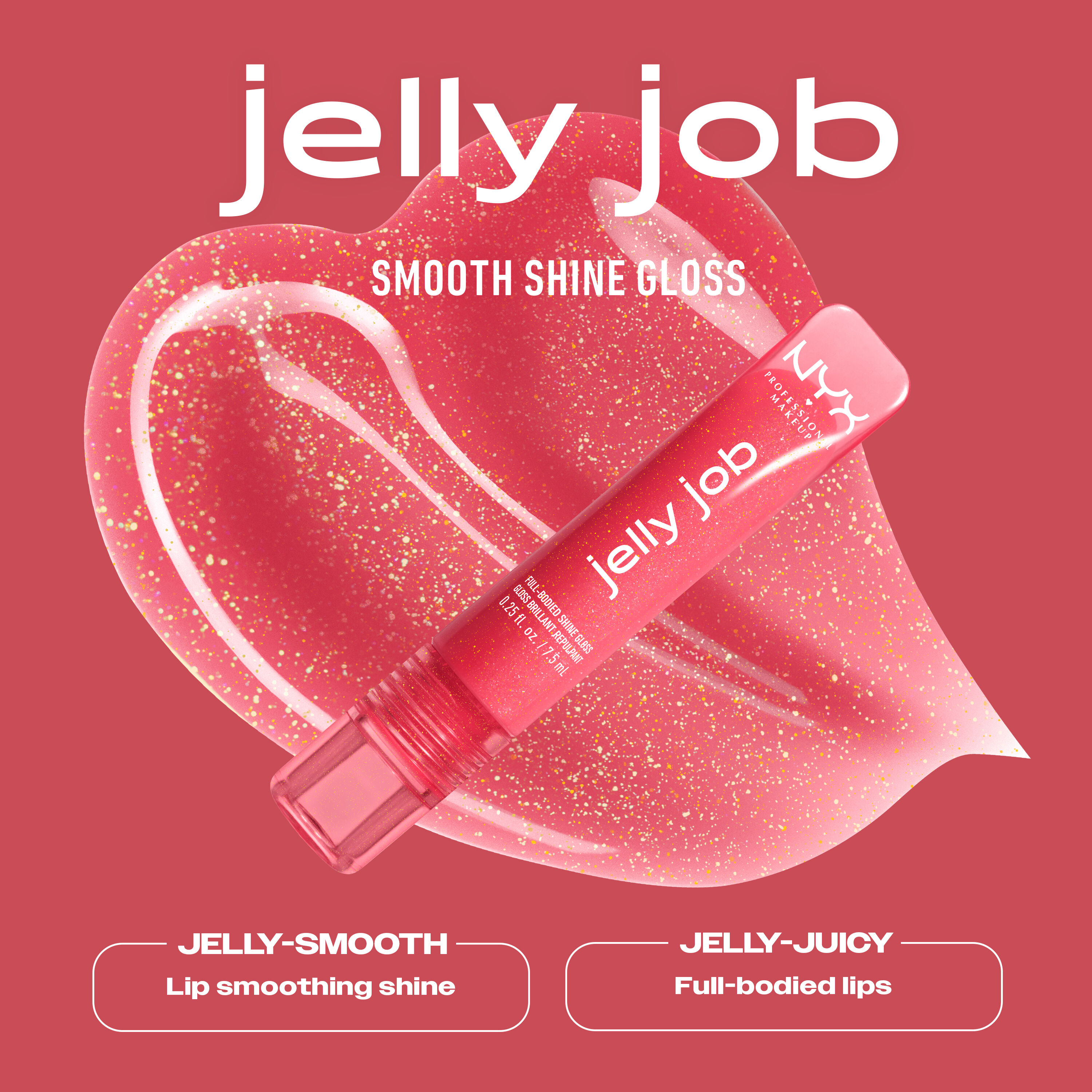 NYX Professional Makeup Jelly Job Full Bodied Shine Gloss in 08 Jelly Kiss’d shown with smooth shine gloss and jelly-smooth, jelly-juicy lip benefits.