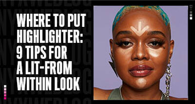 Where To Apply Highlighter For a Gorgeous, Natural-Looking Glow