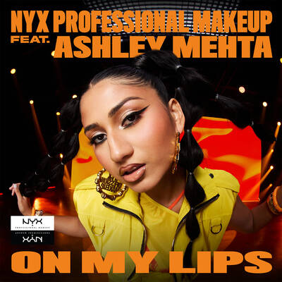 NYXTape single cover of Ashley Mehta's song "On My Lips"