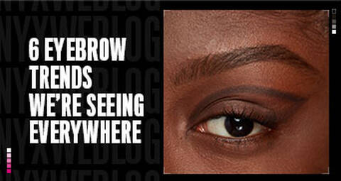 6 Eyebrow Trends We’re Loving in 2023