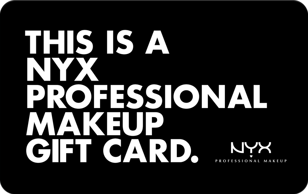 Gift Card | NYX Professional Makeup
