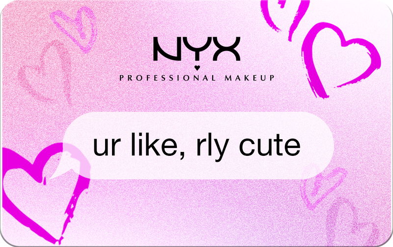 E-Gift Card Purchase and Balance Check | NYX Professional Makeup