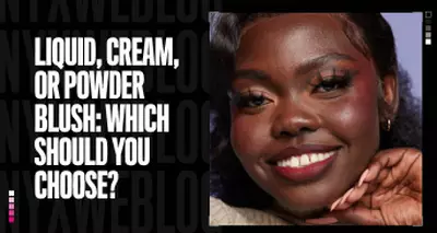 Which Is Better: Liquid, Cream, or Powder Blush?