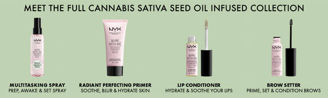 Meet the full Cannabis Sativa Seed Oil Infused Collection
