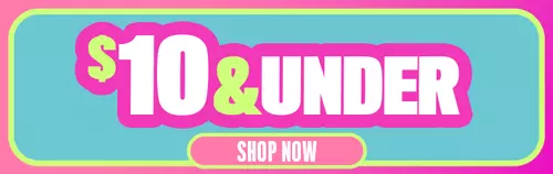 $10 & under shop now