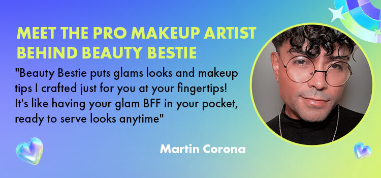 Meet the pro makeup artist behind beauty bestie
